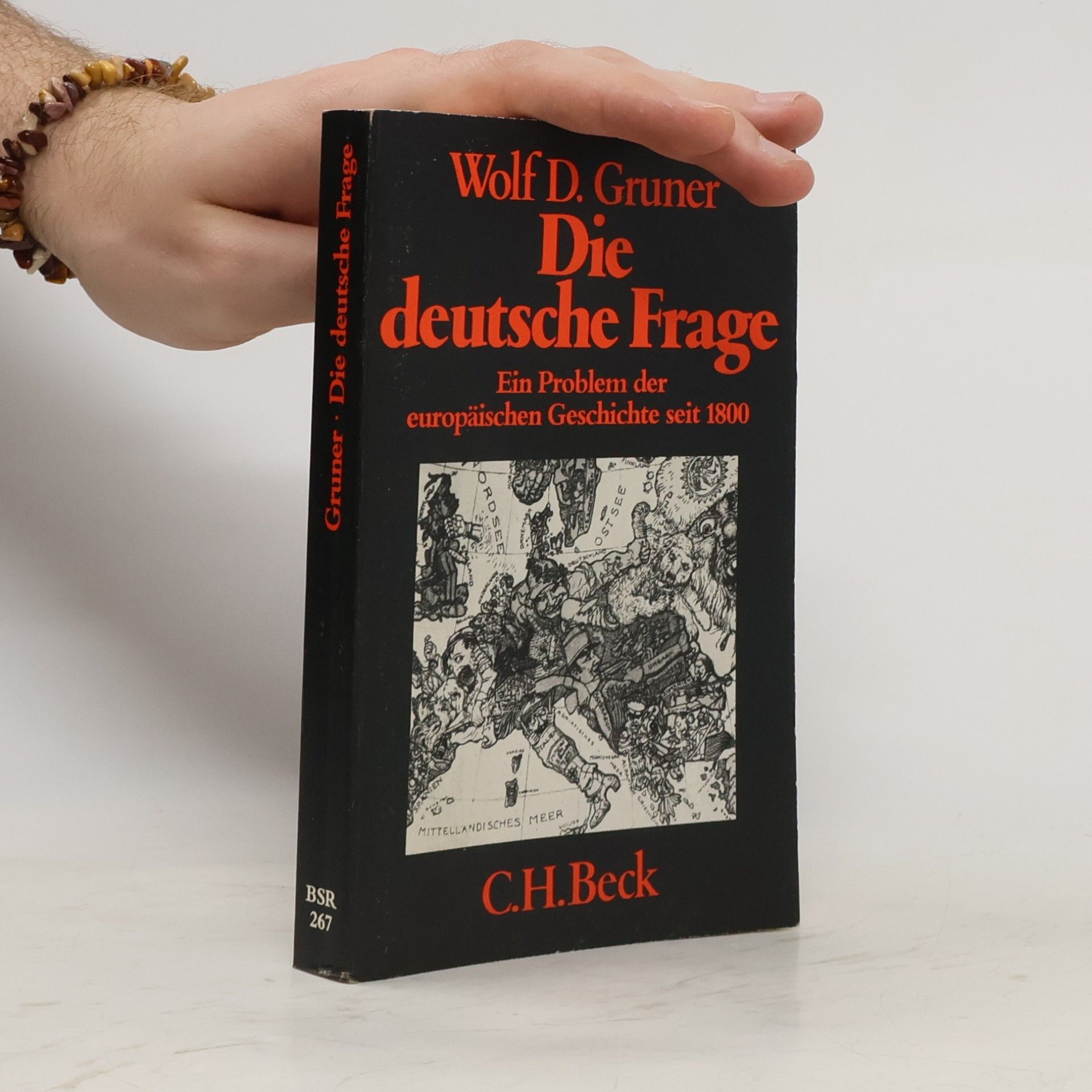 Wolf D. Gruner Die deutsche Frage