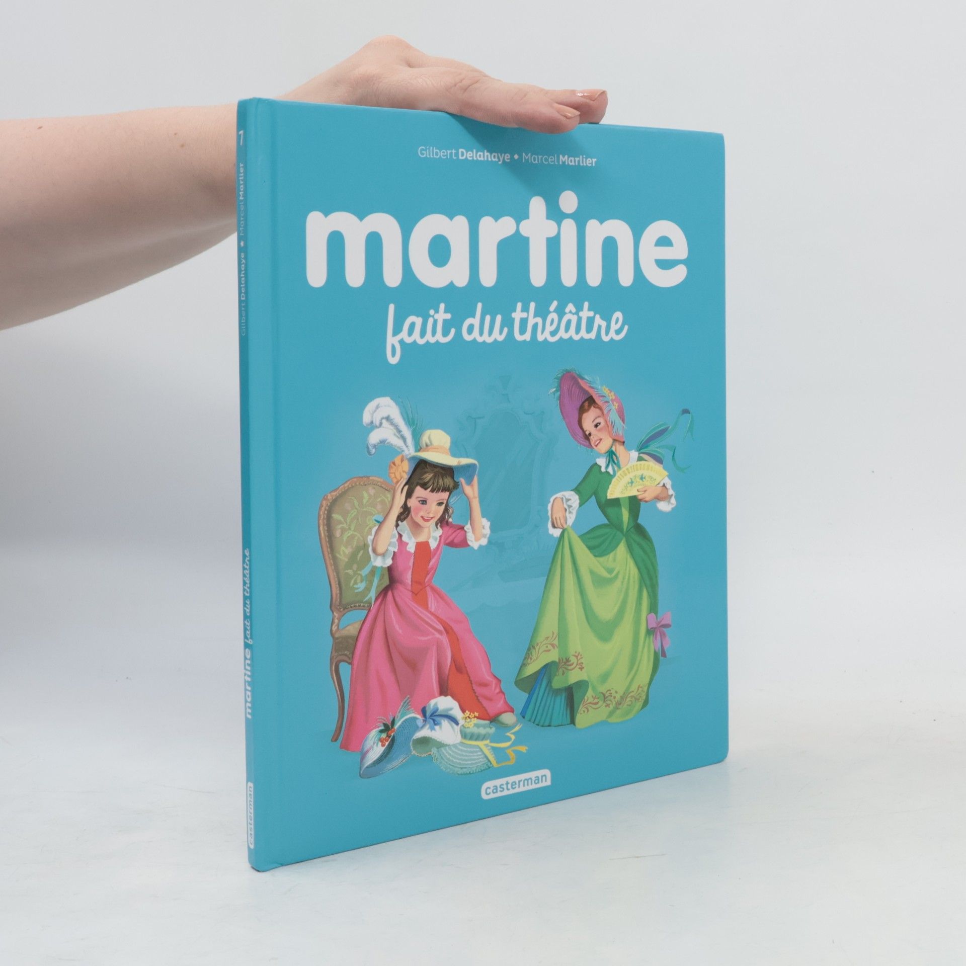 Gilbert Delahaye Martine fait du théâtre