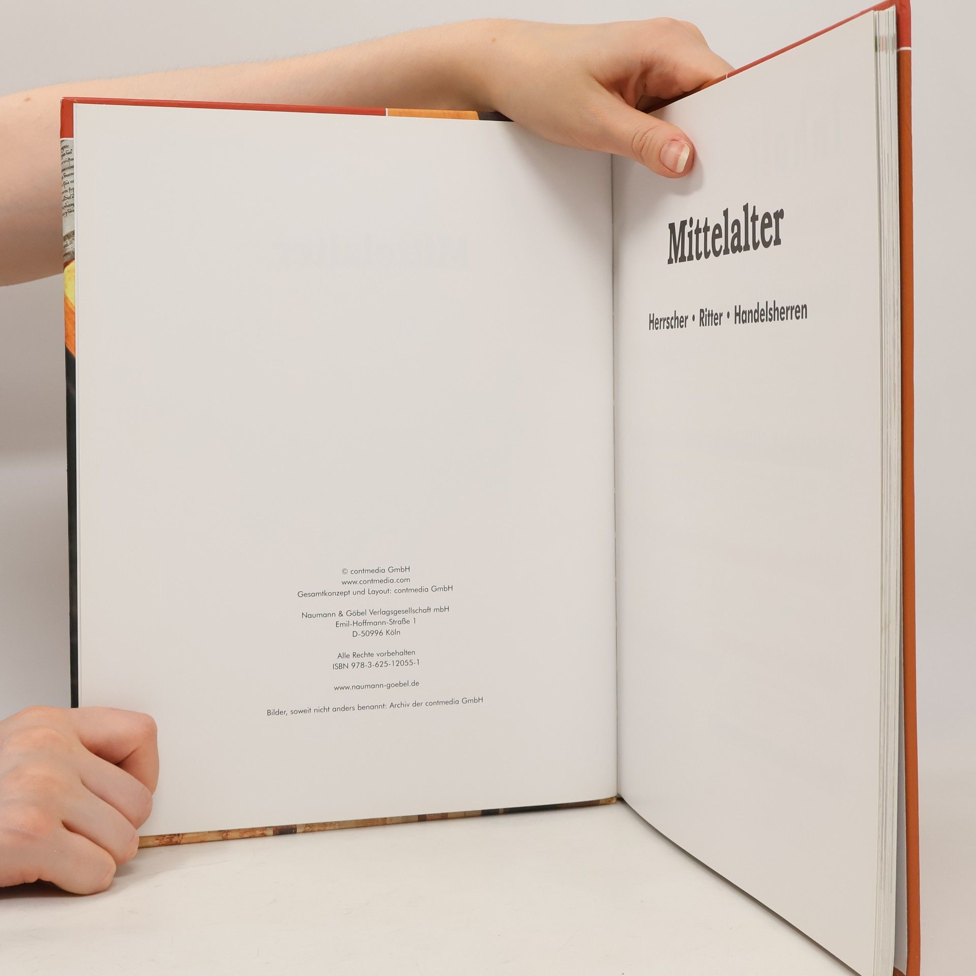 Autorenkollektiv Mittelalter. Herrscher, Ritter, Handelsherren