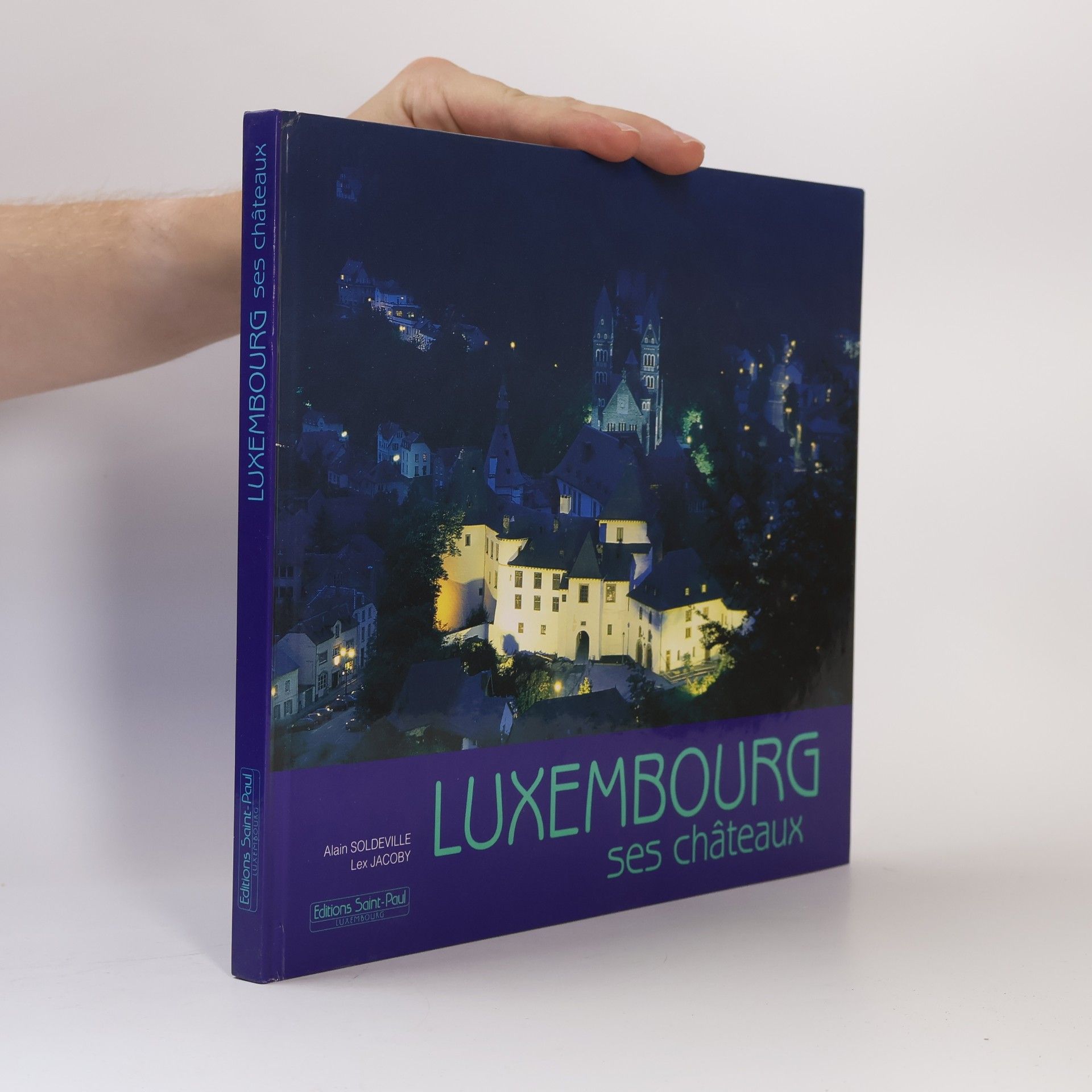 Luxembourg ses châteaux