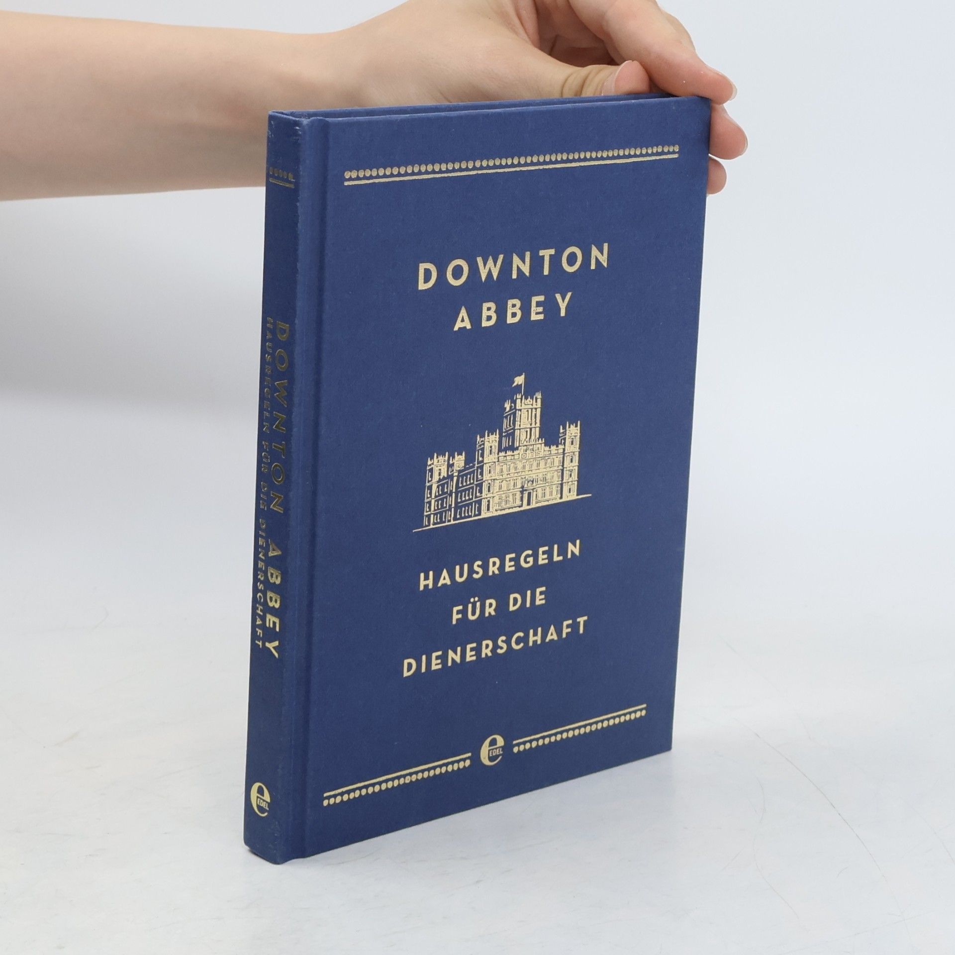 Justus Barnes Downton Abbey - Hausregeln für die Dienerschaft