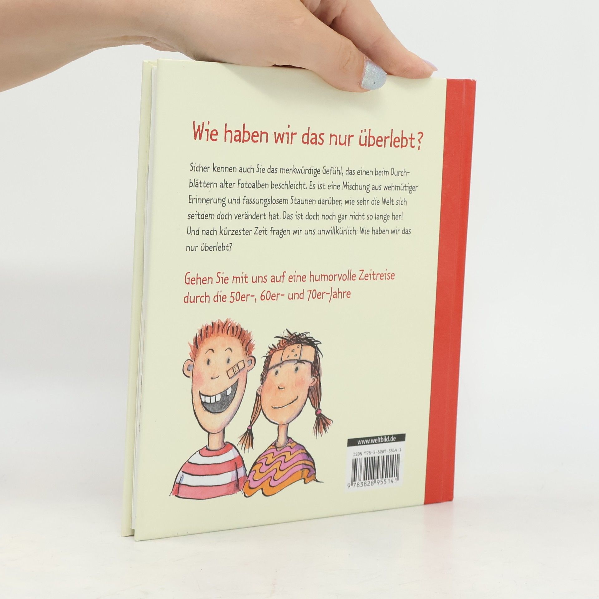 Michael Paetow Wie Haben wir das nur überlebt?