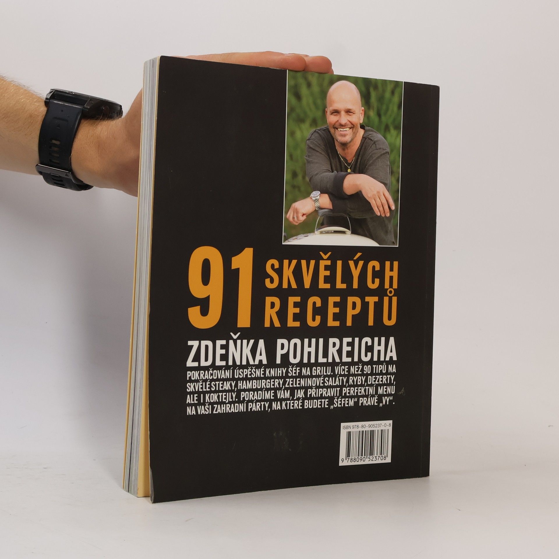 Zdeněk Pohlreich Šéf na grilu II. 91 skvělých receptů Zdeňka Pohlreicha