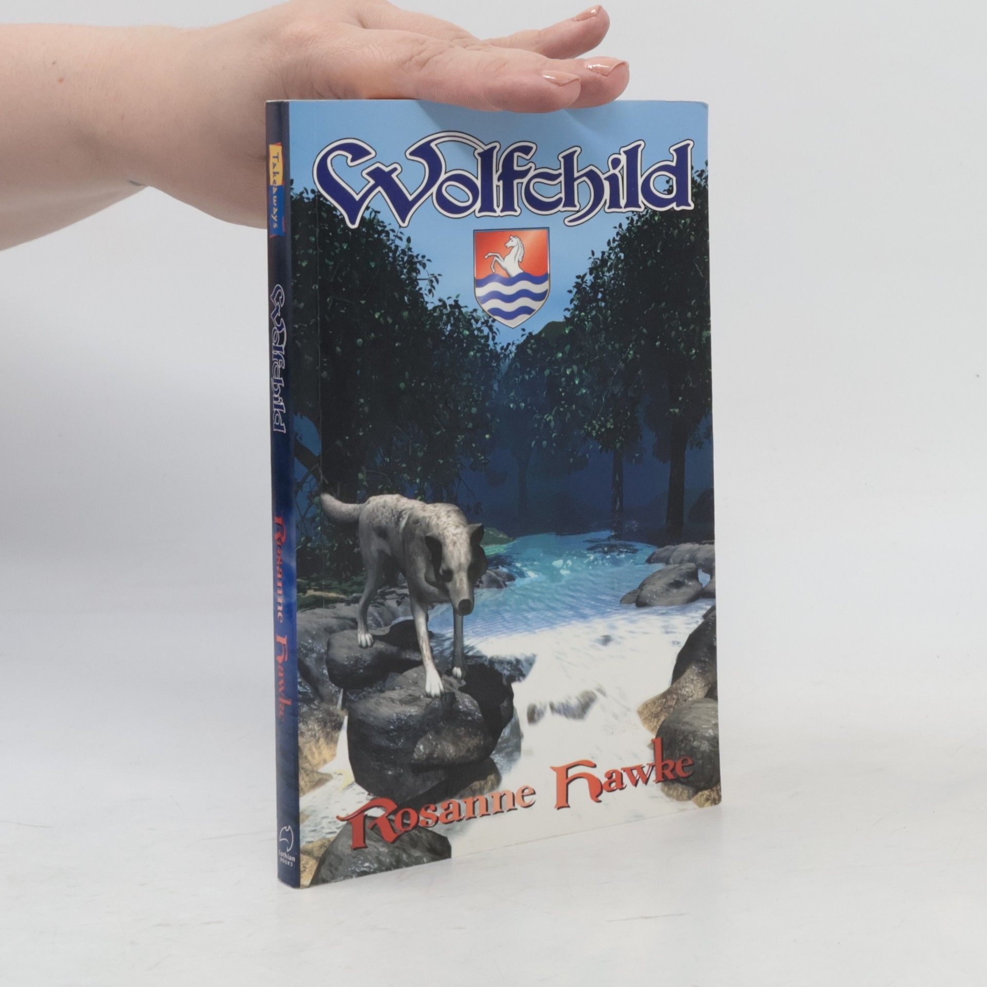 Rosanne Hawke Takeaways: Wolfchild