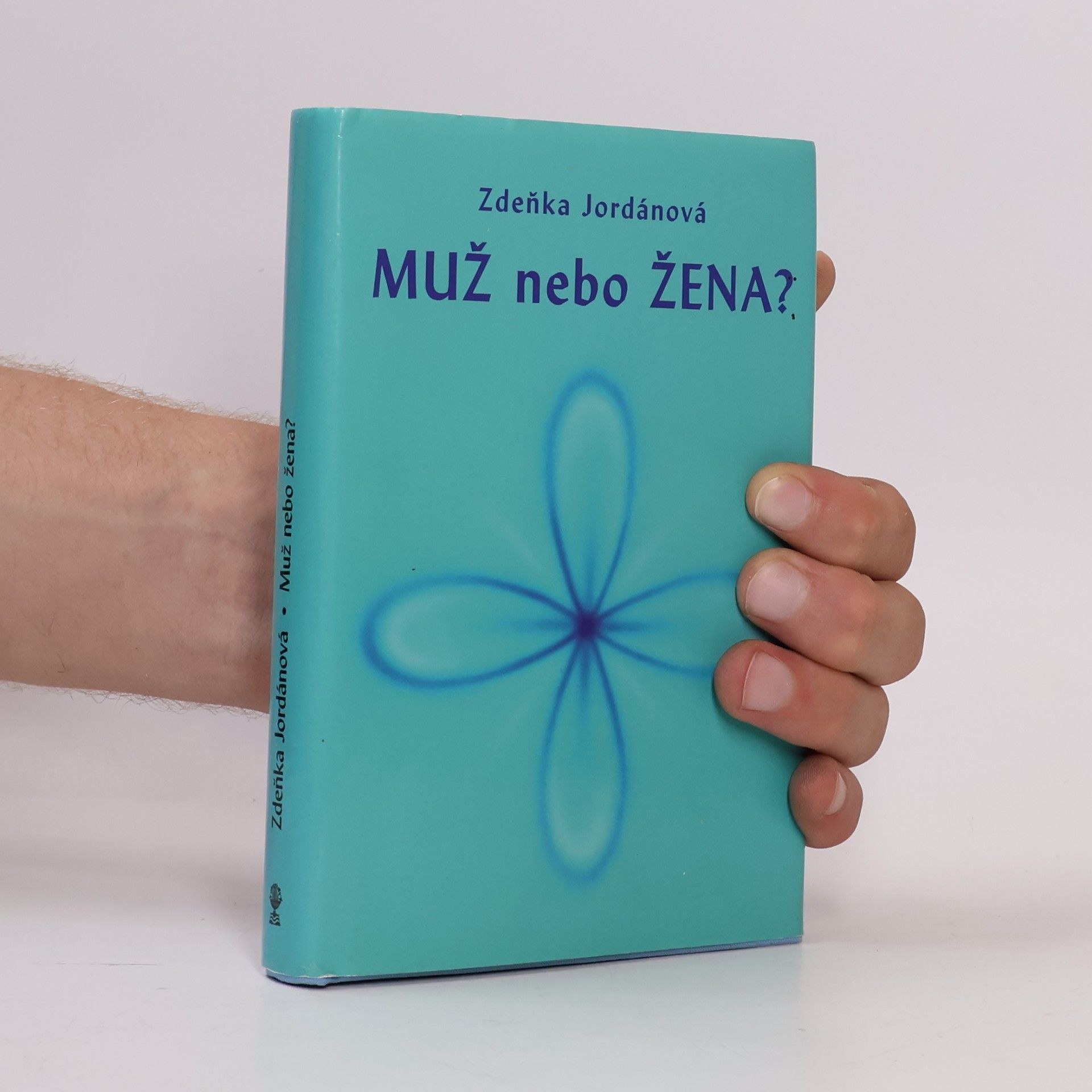 Zdeňka Jordánová Muž nebo žena?