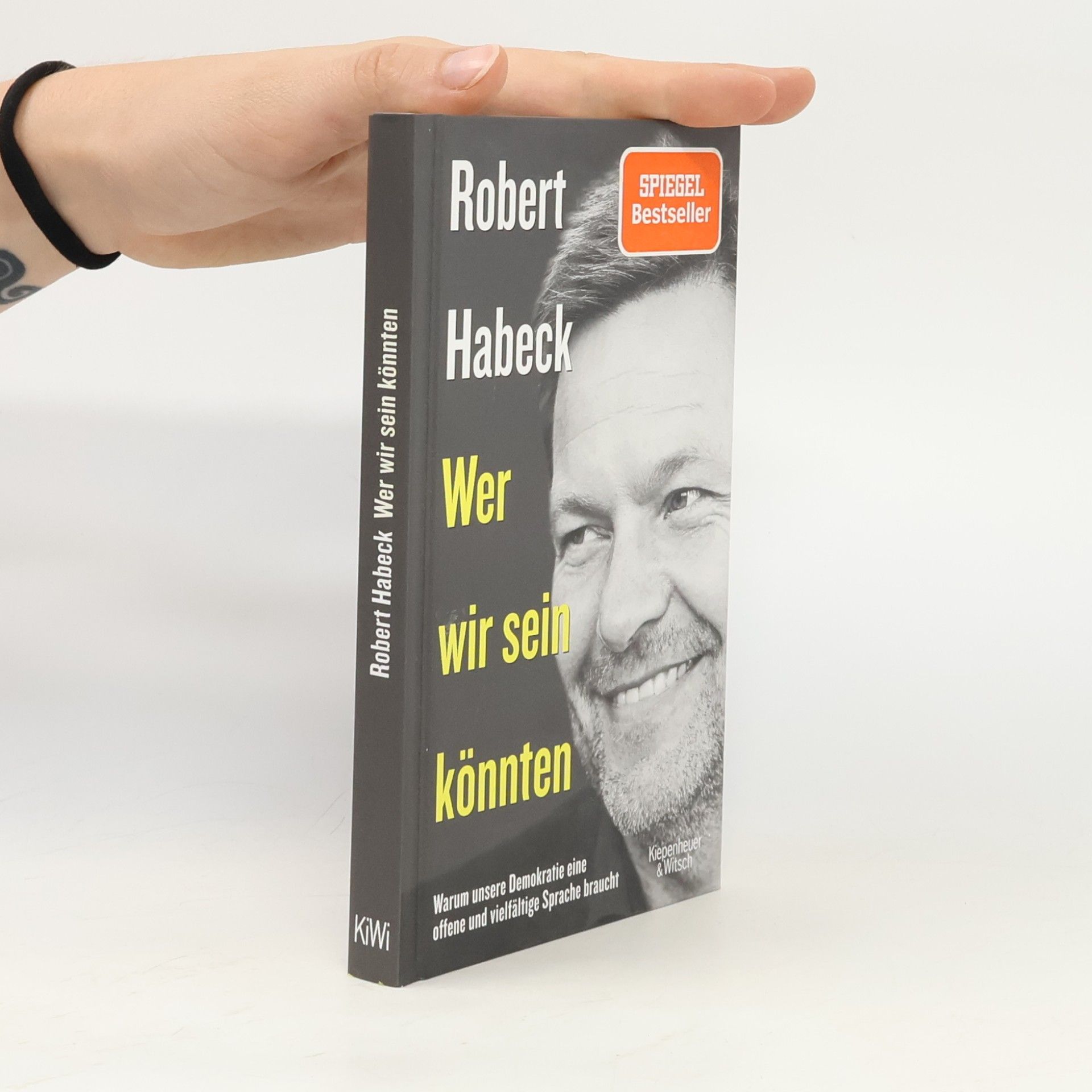 Robert Habeck Wer wir sein könnten