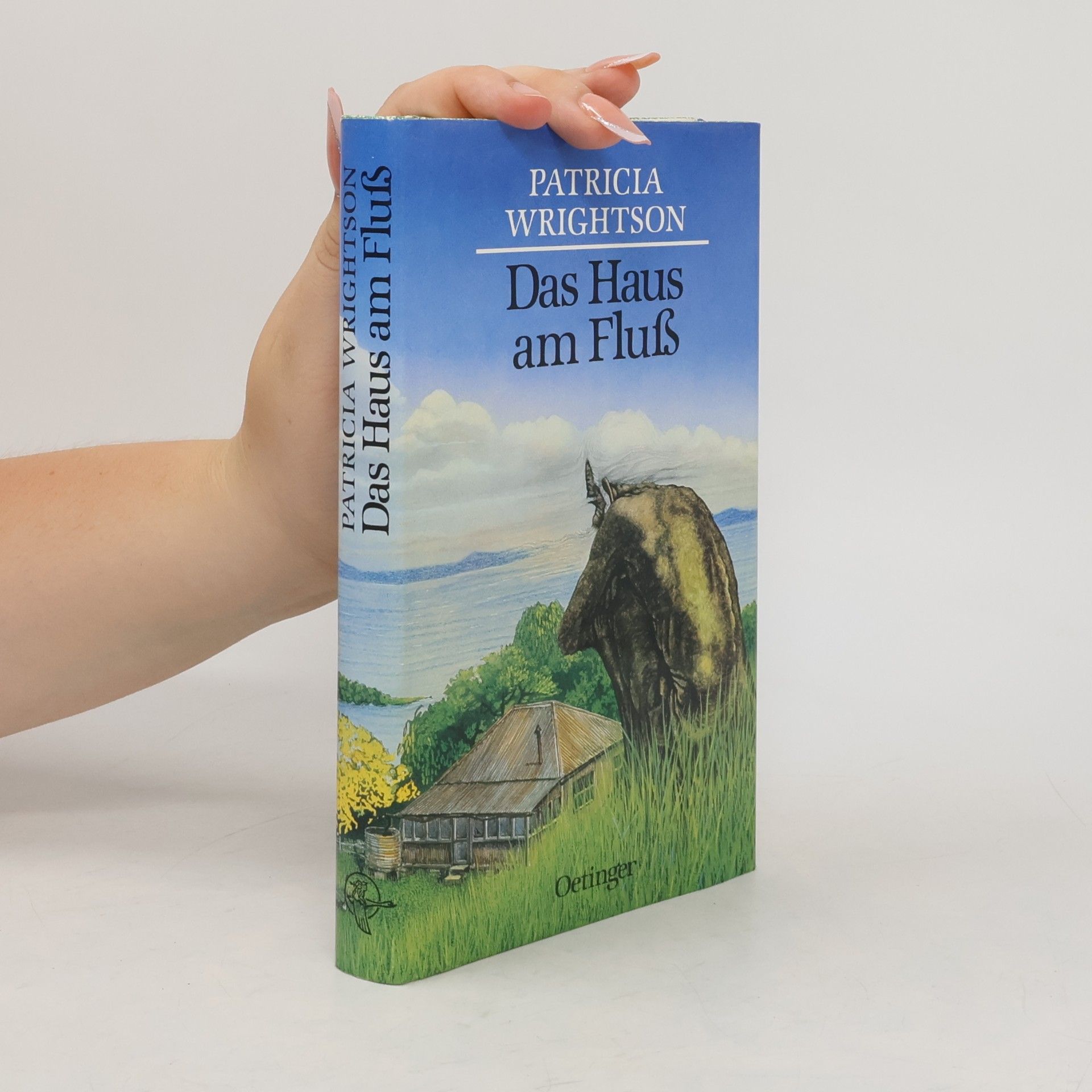 Wolf Harranth Das Haus am Fluss