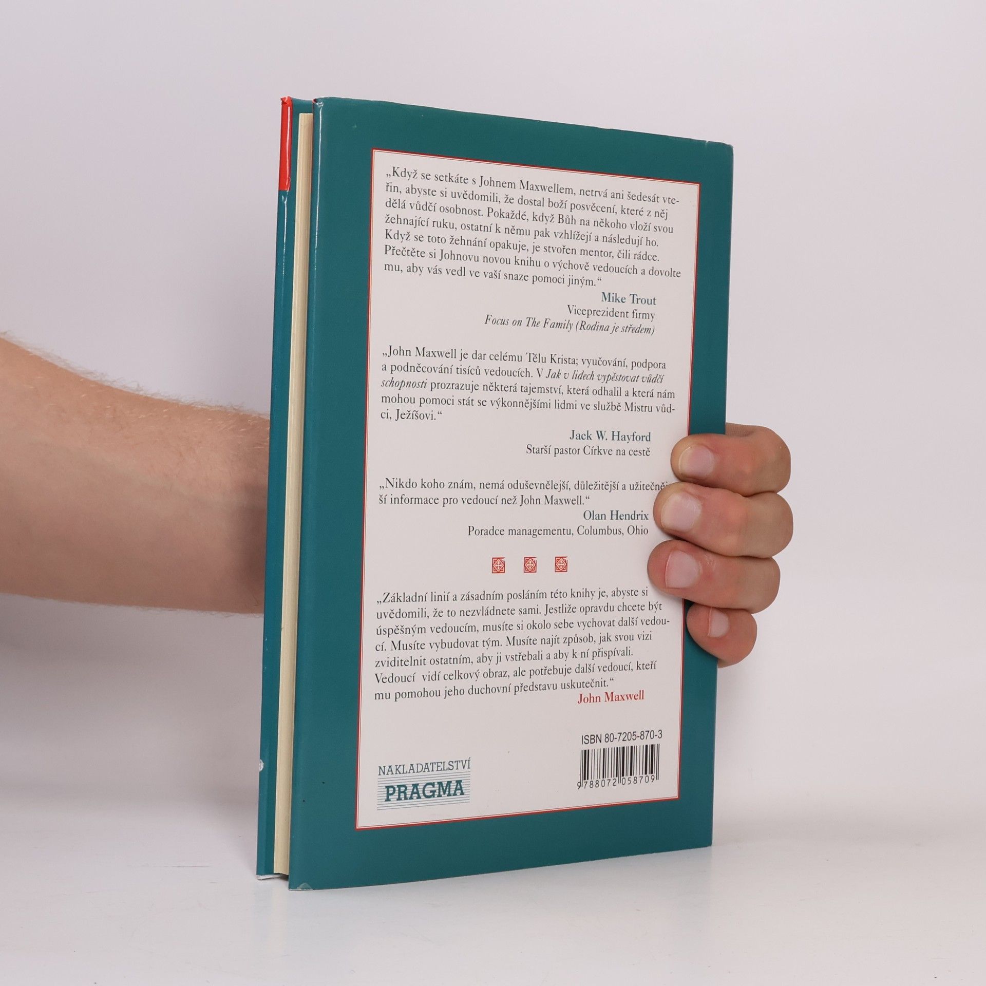 John C. Maxwell Jak v lidech vypěstovat vůdčí schopnosti