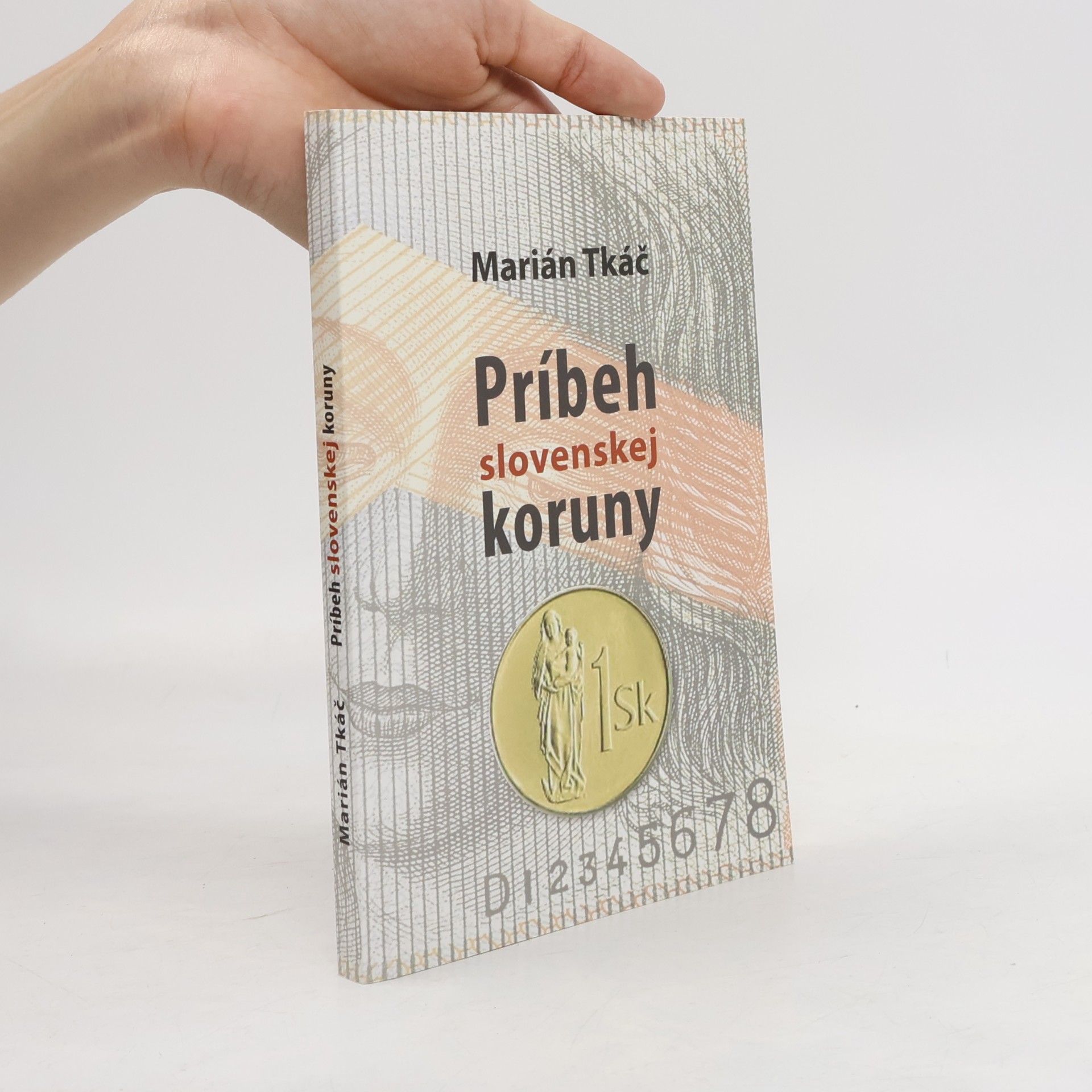 Marián Tkáč Príbeh slovenskej koruny