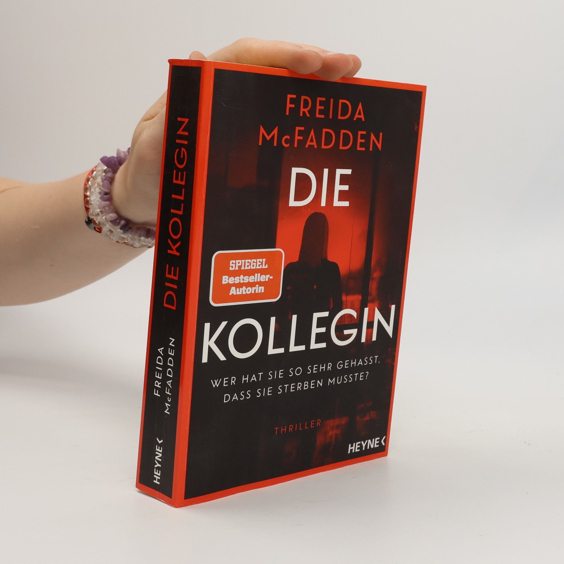 Freida McFadden Die Kollegin - Wer hat sie so sehr gehasst, dass sie sterben musste?