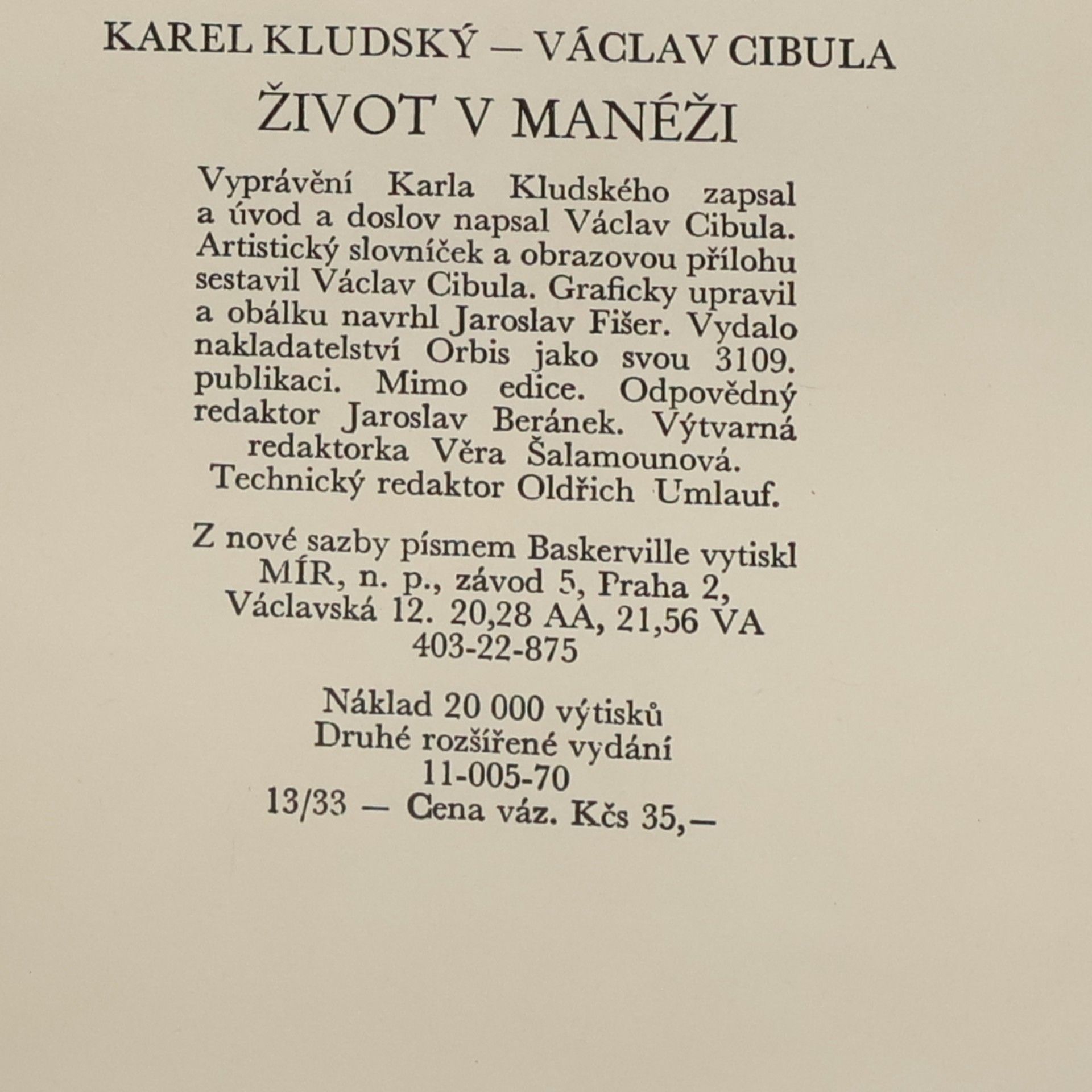 Jaroslav Fišer Život v manéži