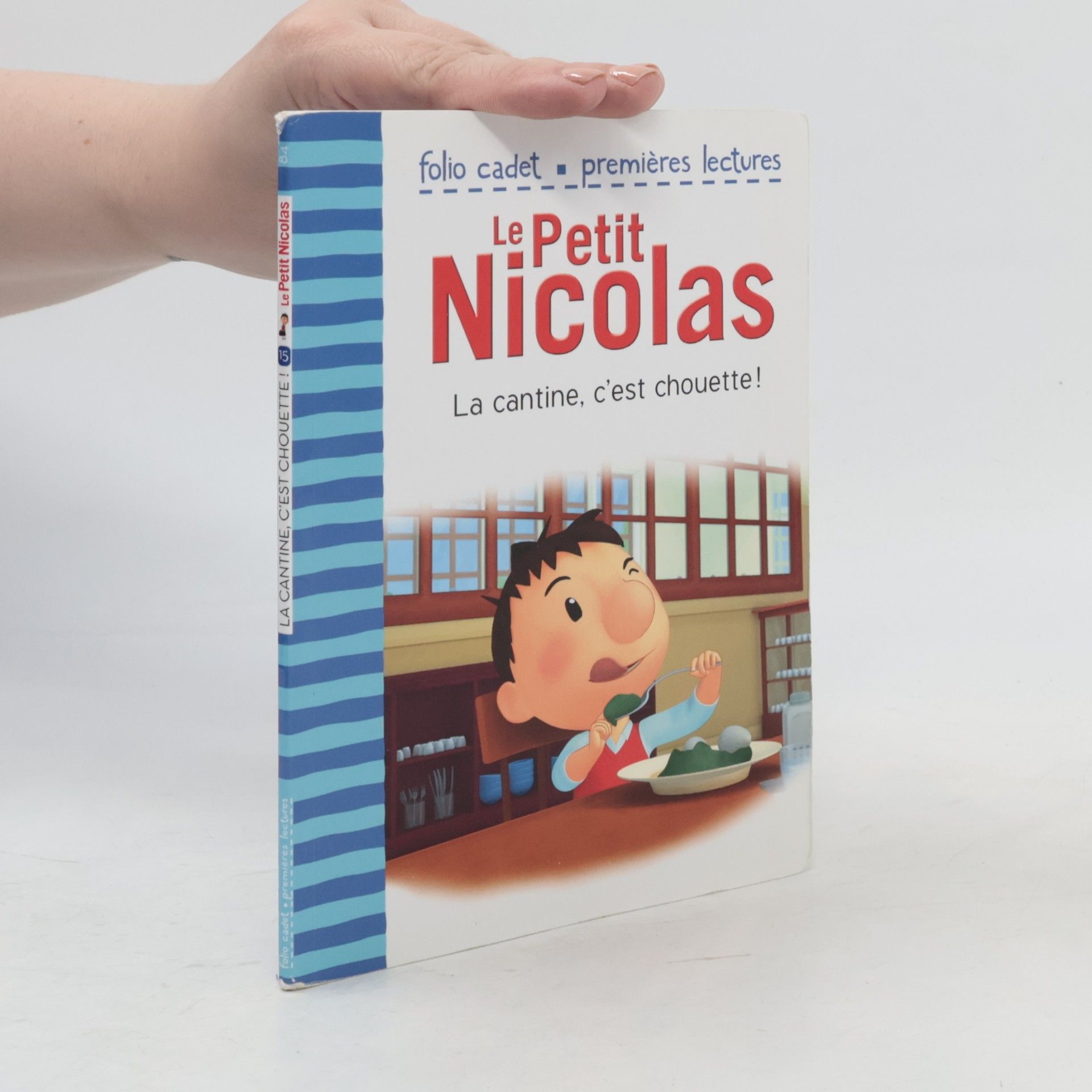 Le Petit Nicolas - 15: La cantine, c'est chouette!