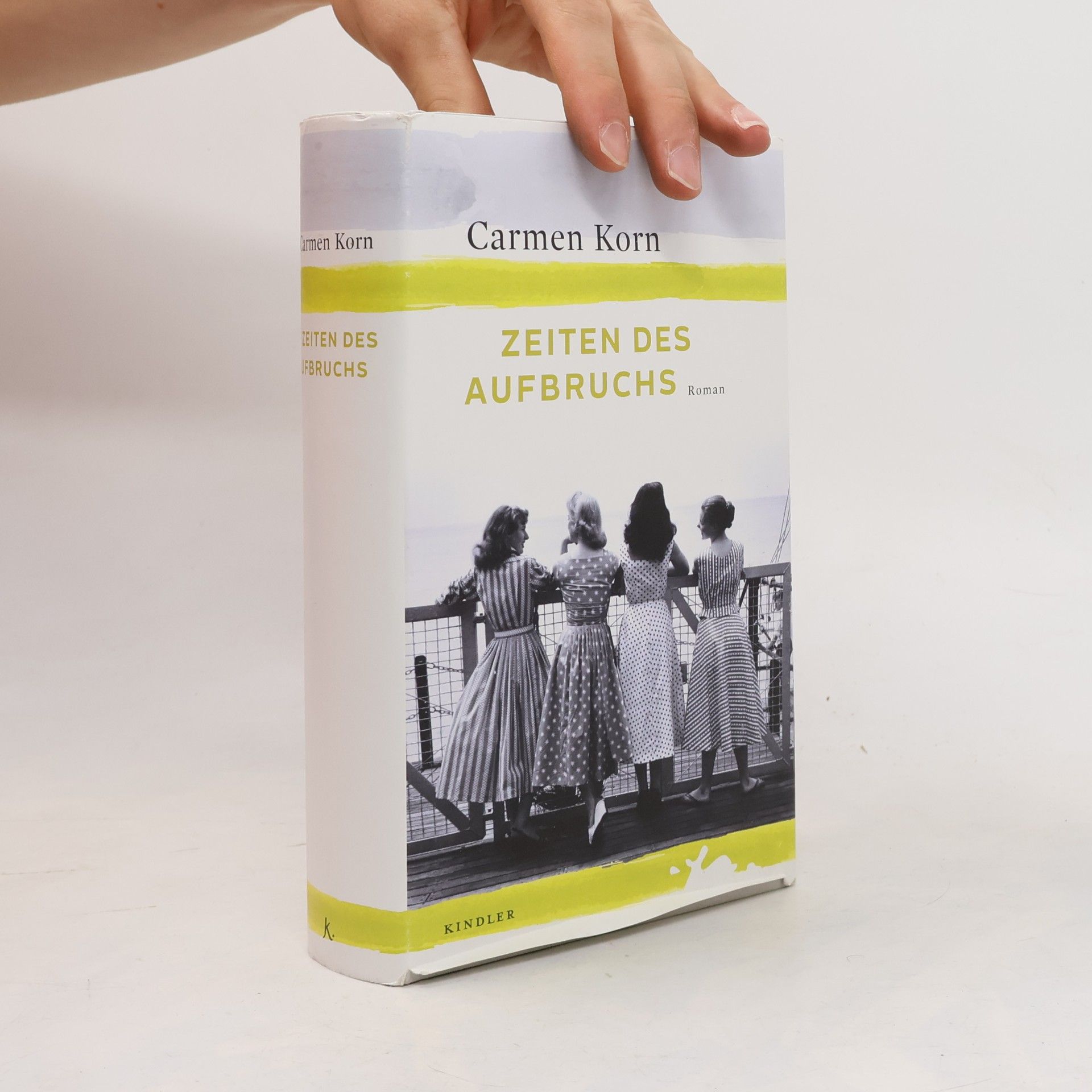 Carmen Korn Zeiten des Aufbruchs
