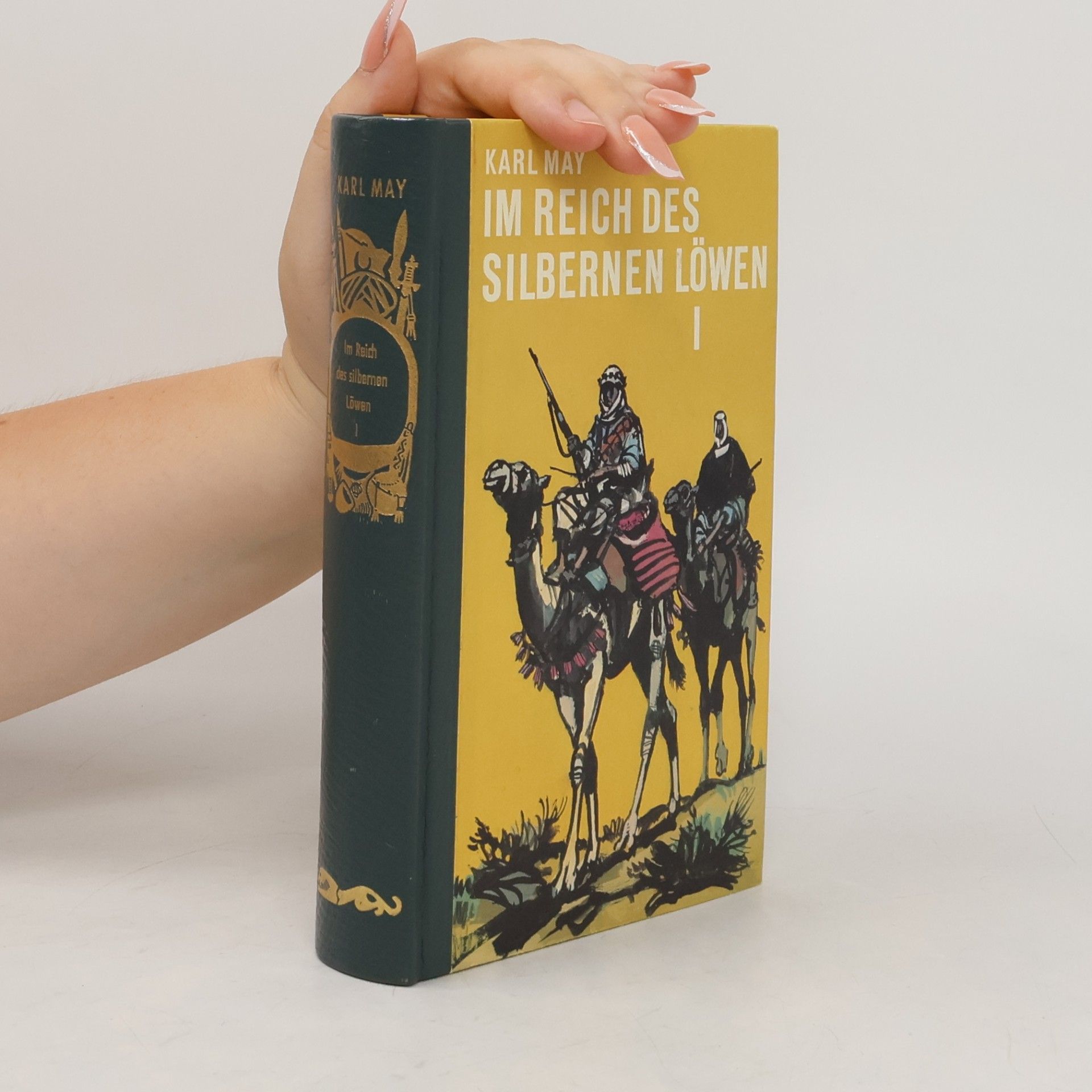 Karl May Im reich des Silbernen Löwen I.