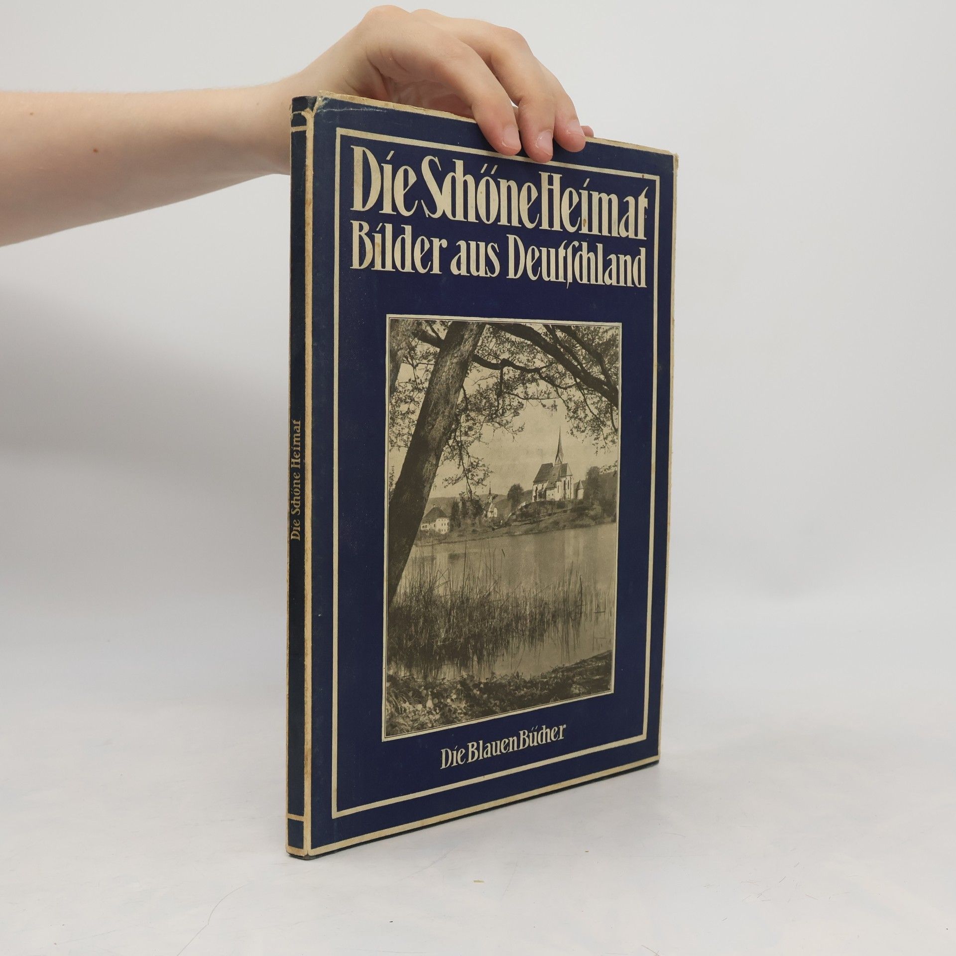 Autorenkollektiv Die schöne Heimat. Bilder aus Deutschland