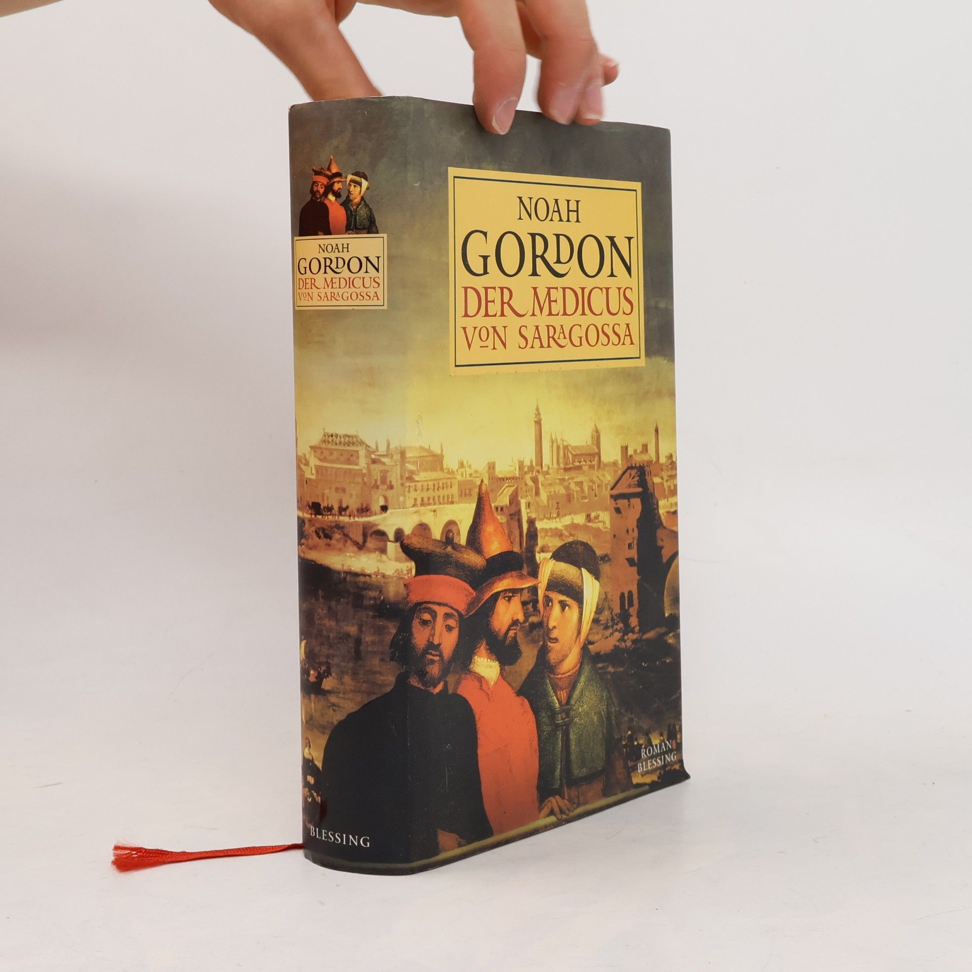 Noah Gordon Der medicus von Saragossa
