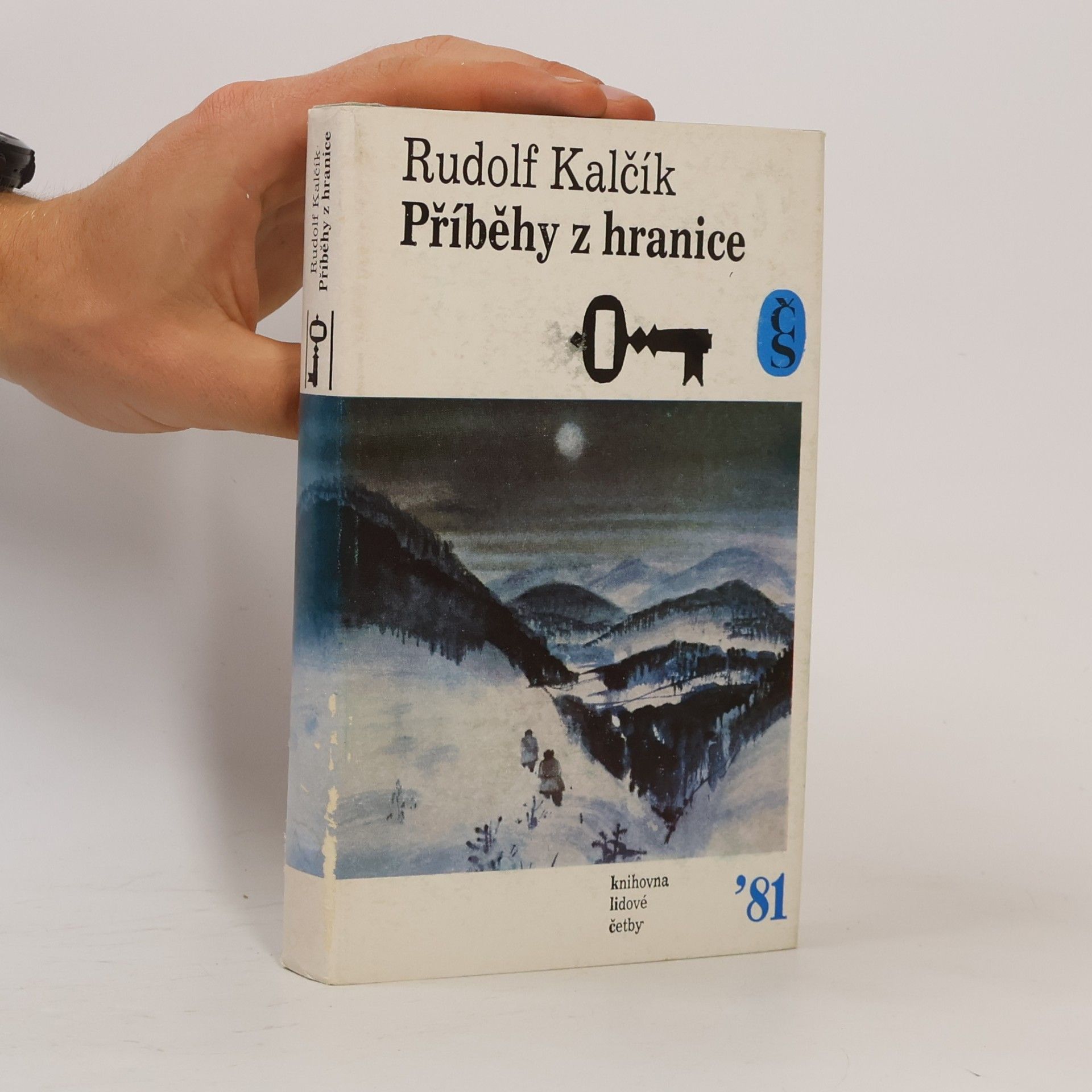Rudolf Kalčík Příběhy z hranice