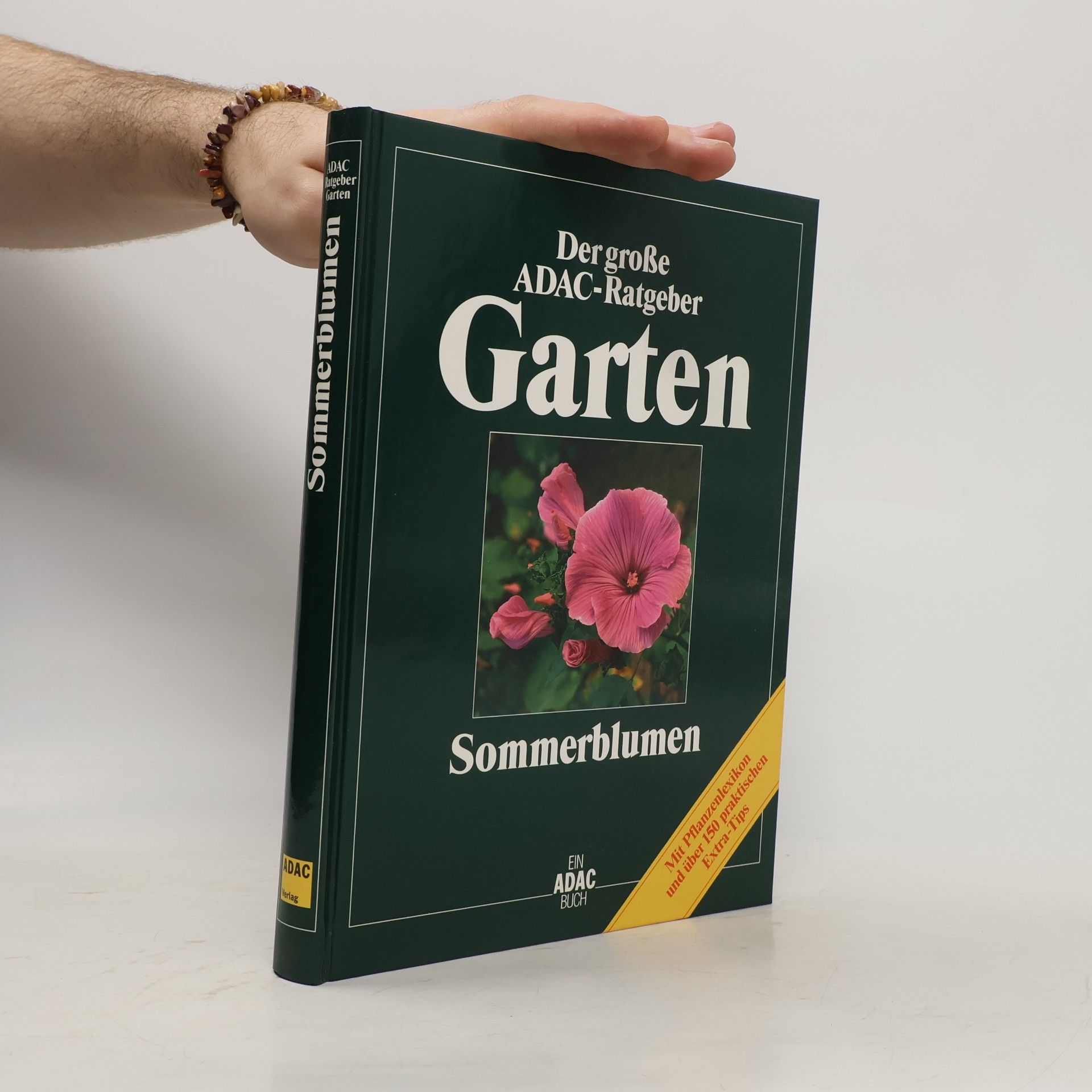 Rainer Bäßler Der grosse ADAC-Ratgeber Garten. Sommerblumen