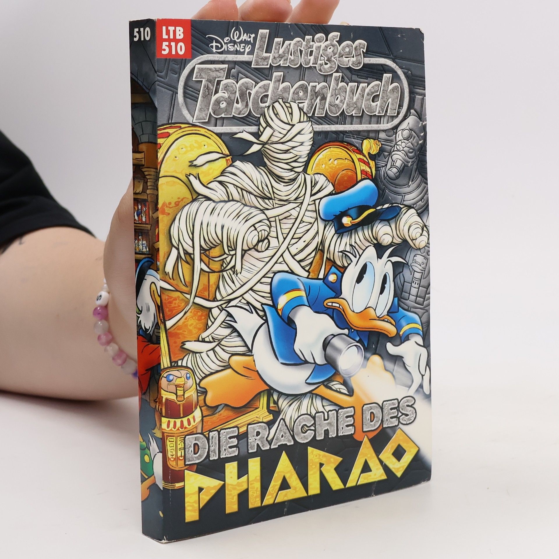 Walt Disney Lustiges Taschenbuch 510. Der Rache des Pharao