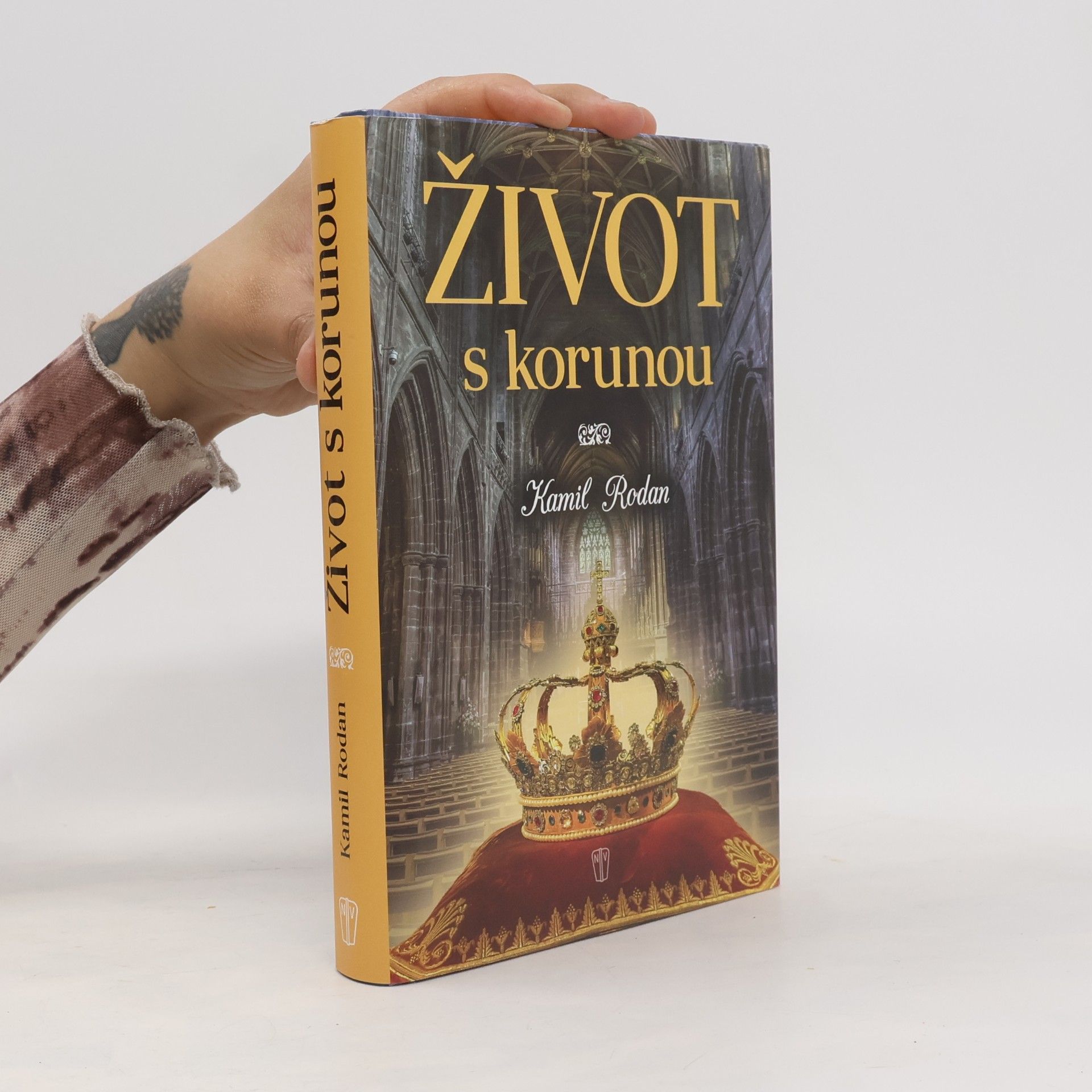 Kamil Rodan Život s korunou