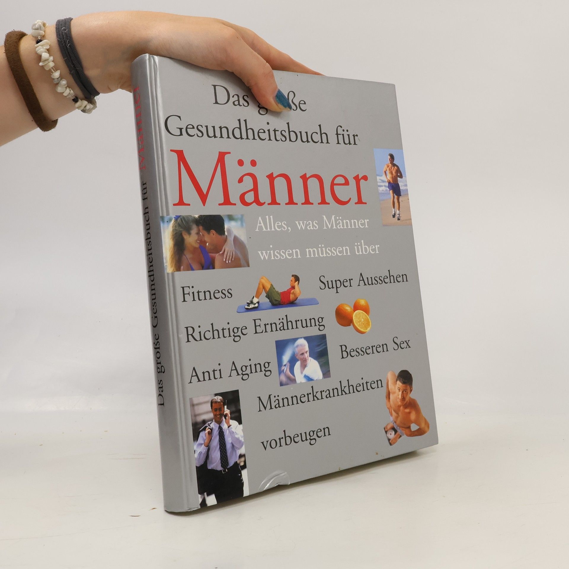 Jack Forem Das grosse Gesundheitsbuch für Männer.