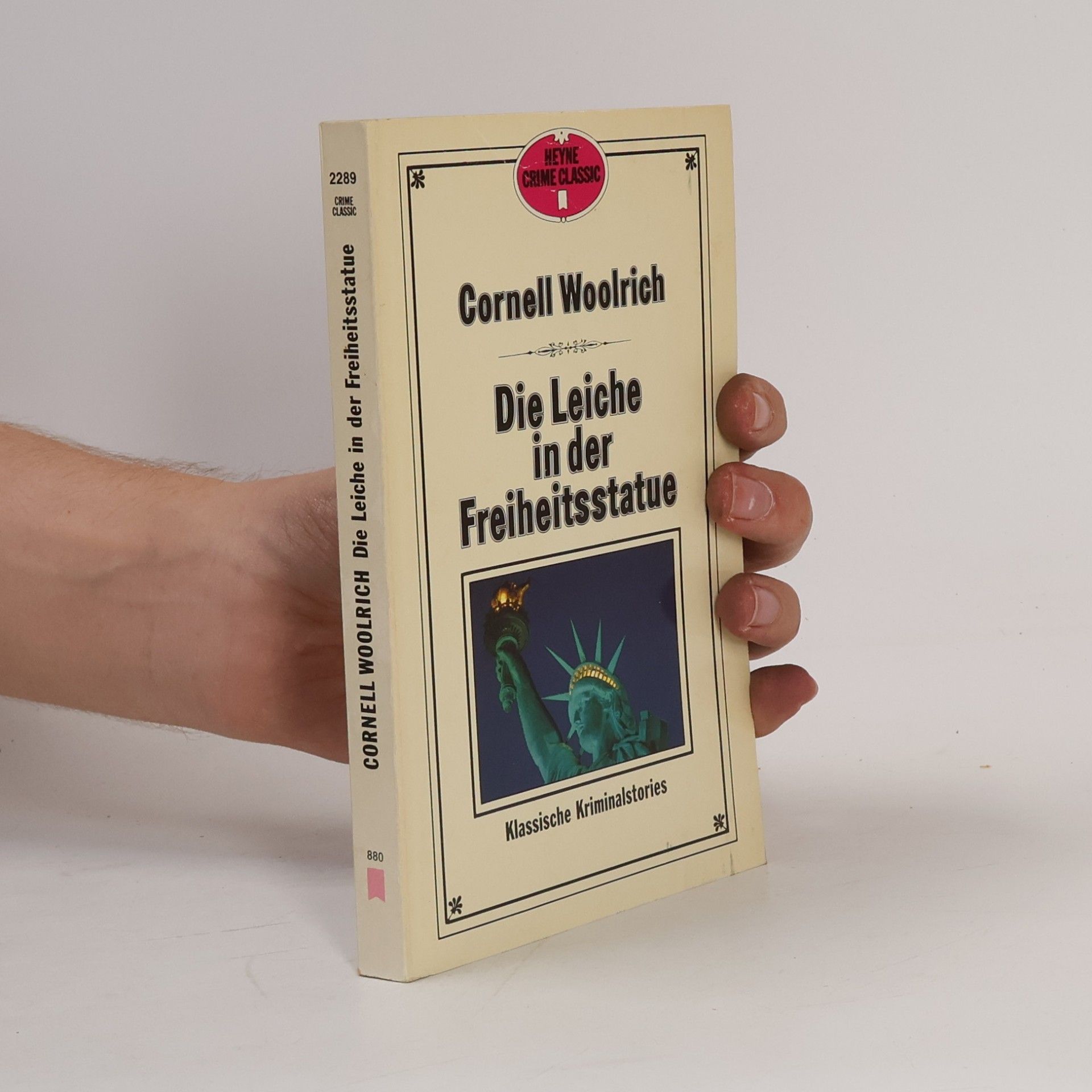 Cornell Woolrich Die Leiche in der Freiheitsstatue. Klassische Kriminalstories.
