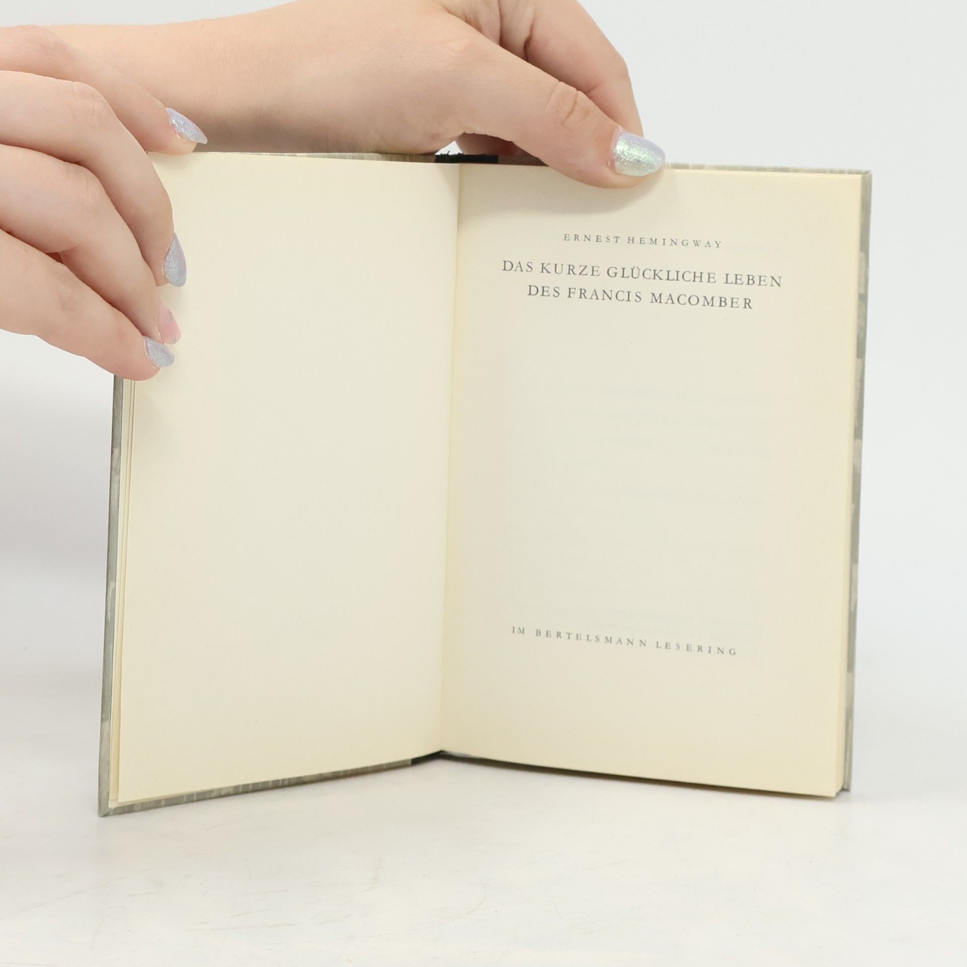 Ernest Hemingway Das Kurze Glückliche Leben des Francis Macomber