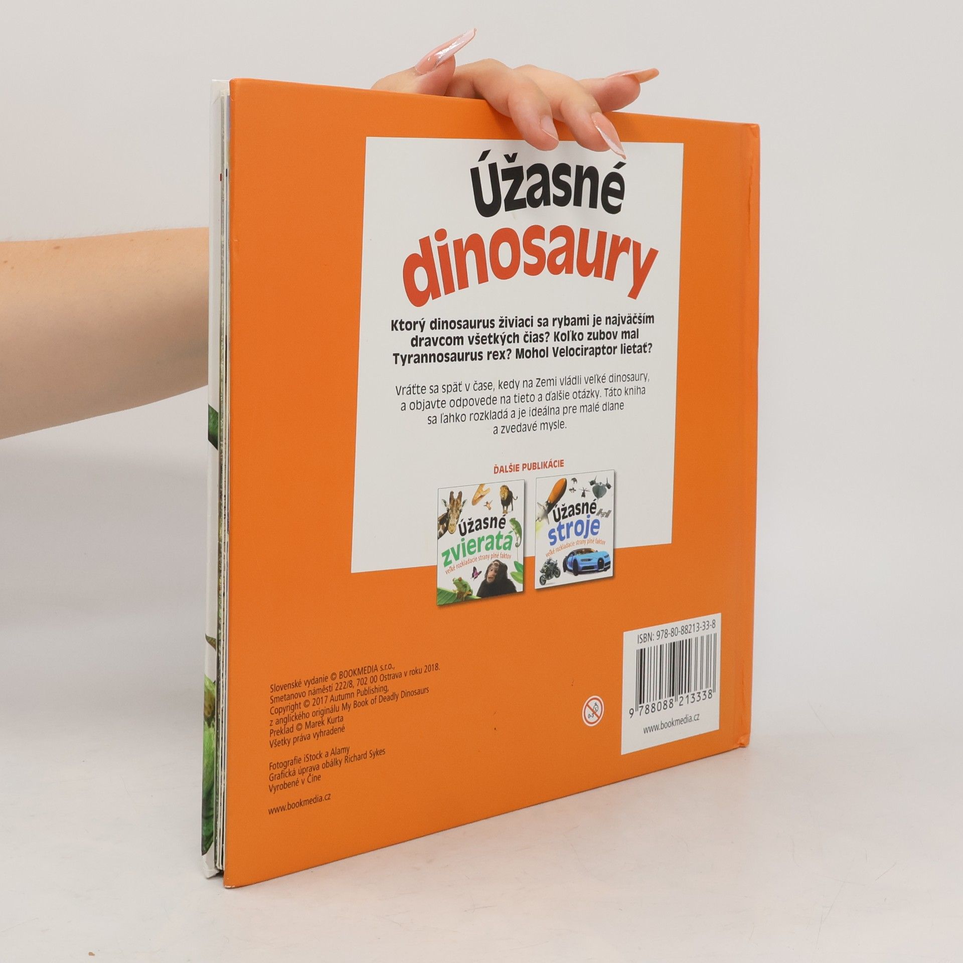 Various authors Úžasné dinosaury: veľké rozkladacie strany plné faktov