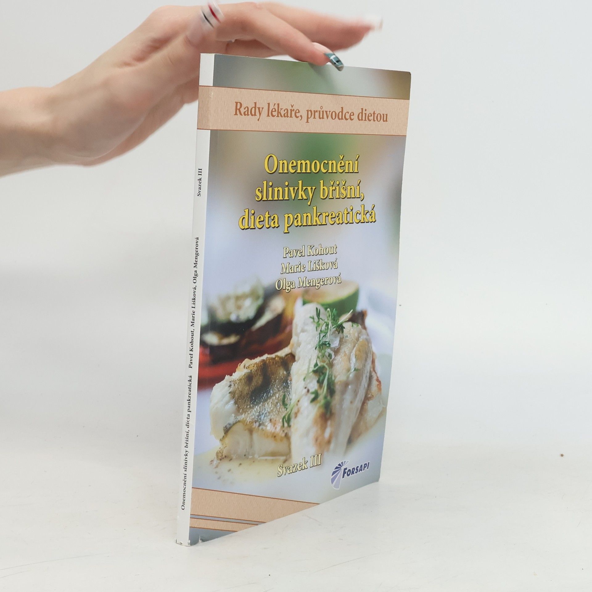 Marie Lišková Onemocnění slinivky břišní - dieta pankreatická