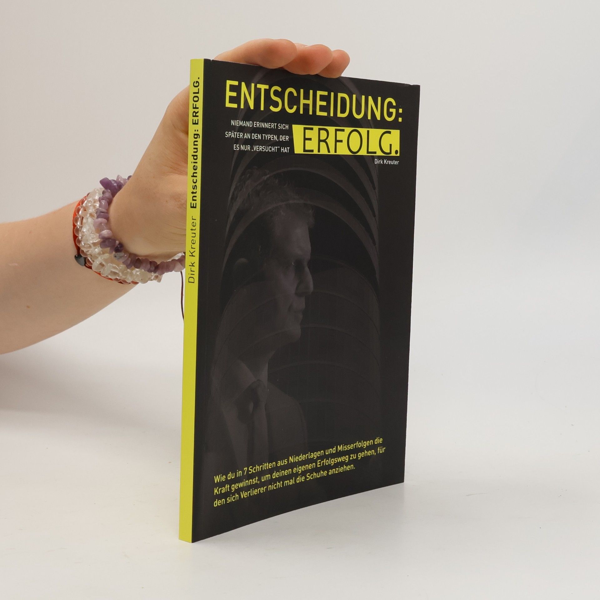 Dirk Kreutet Entscheidung. Erfolg