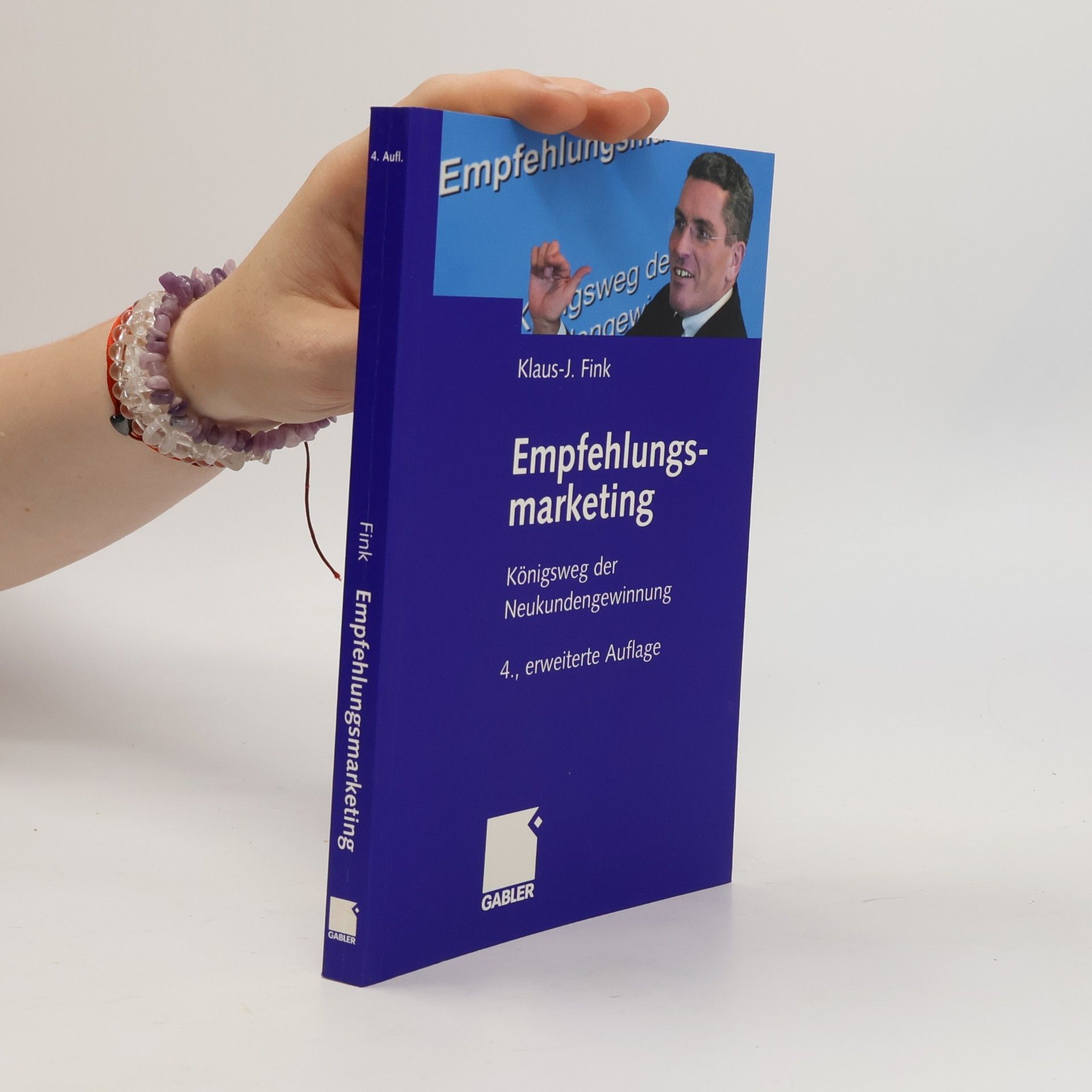 Empfehlungsmarketing - 4., erweiterte Auflage