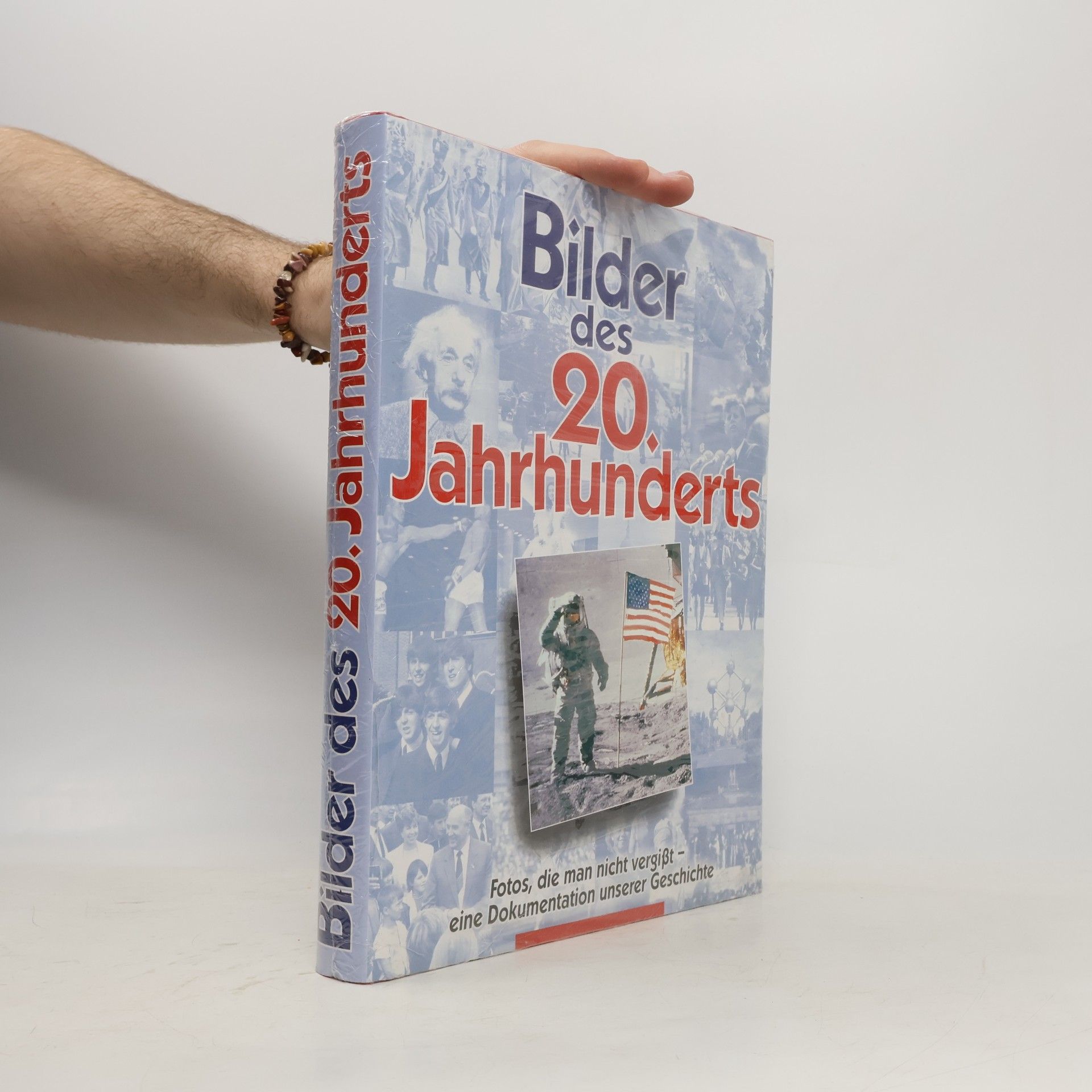 Autorenkollektiv Bilder des 20. Jahrhunderts