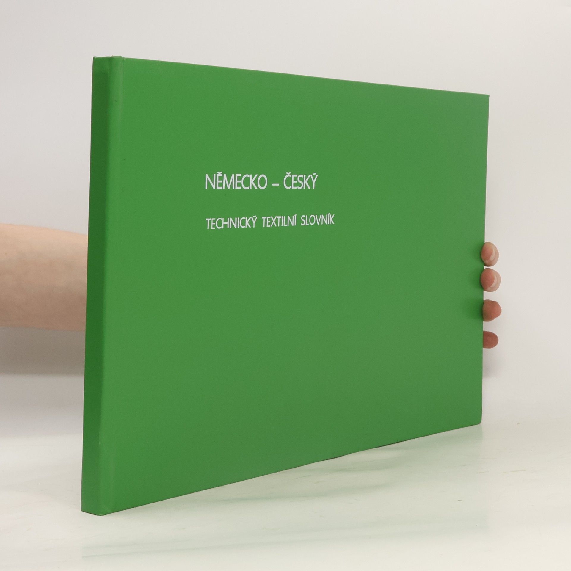 Collectif d'auteurs Německo-český technický textilní slovník