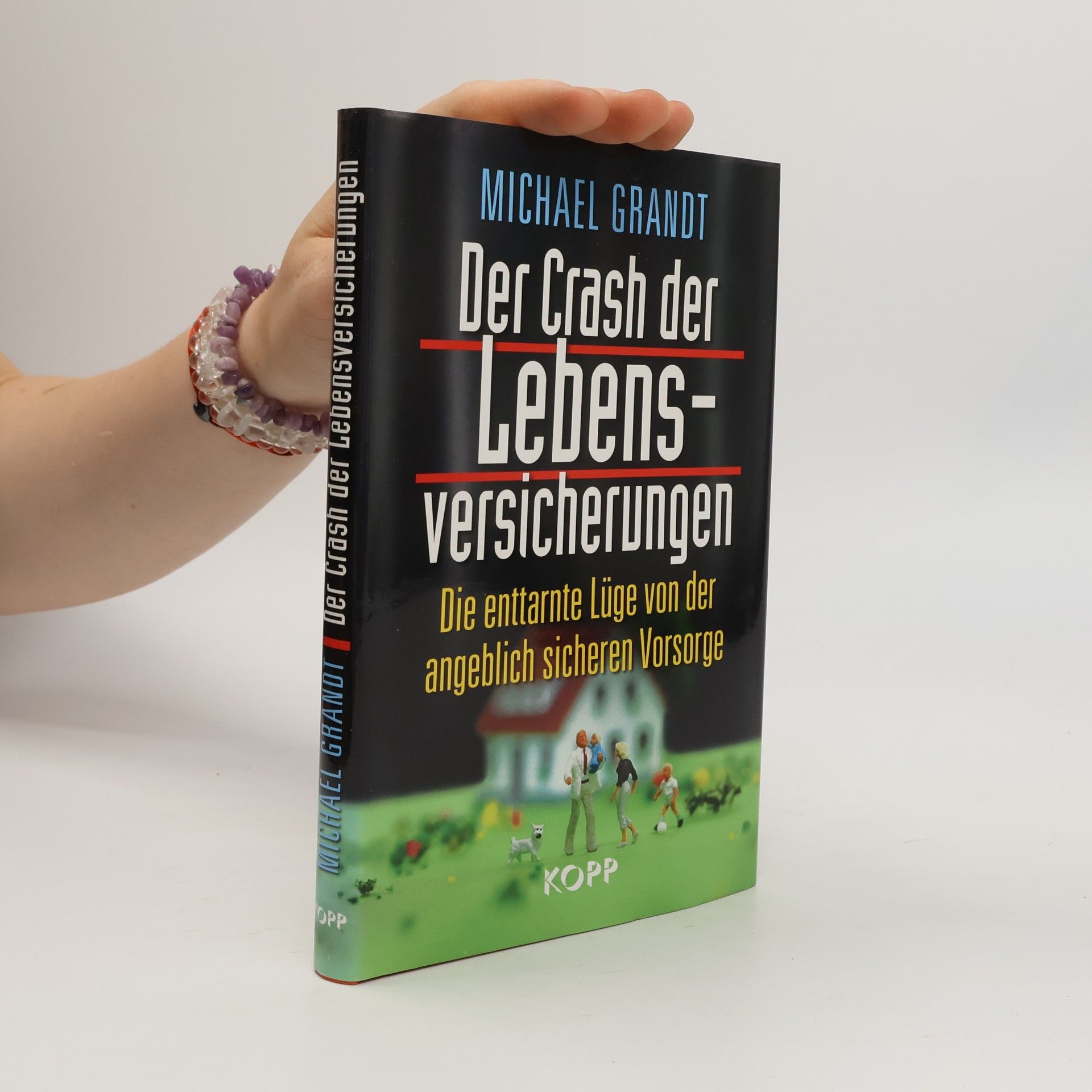 Michael Grandt Der Crash der Lebensversicherungen
