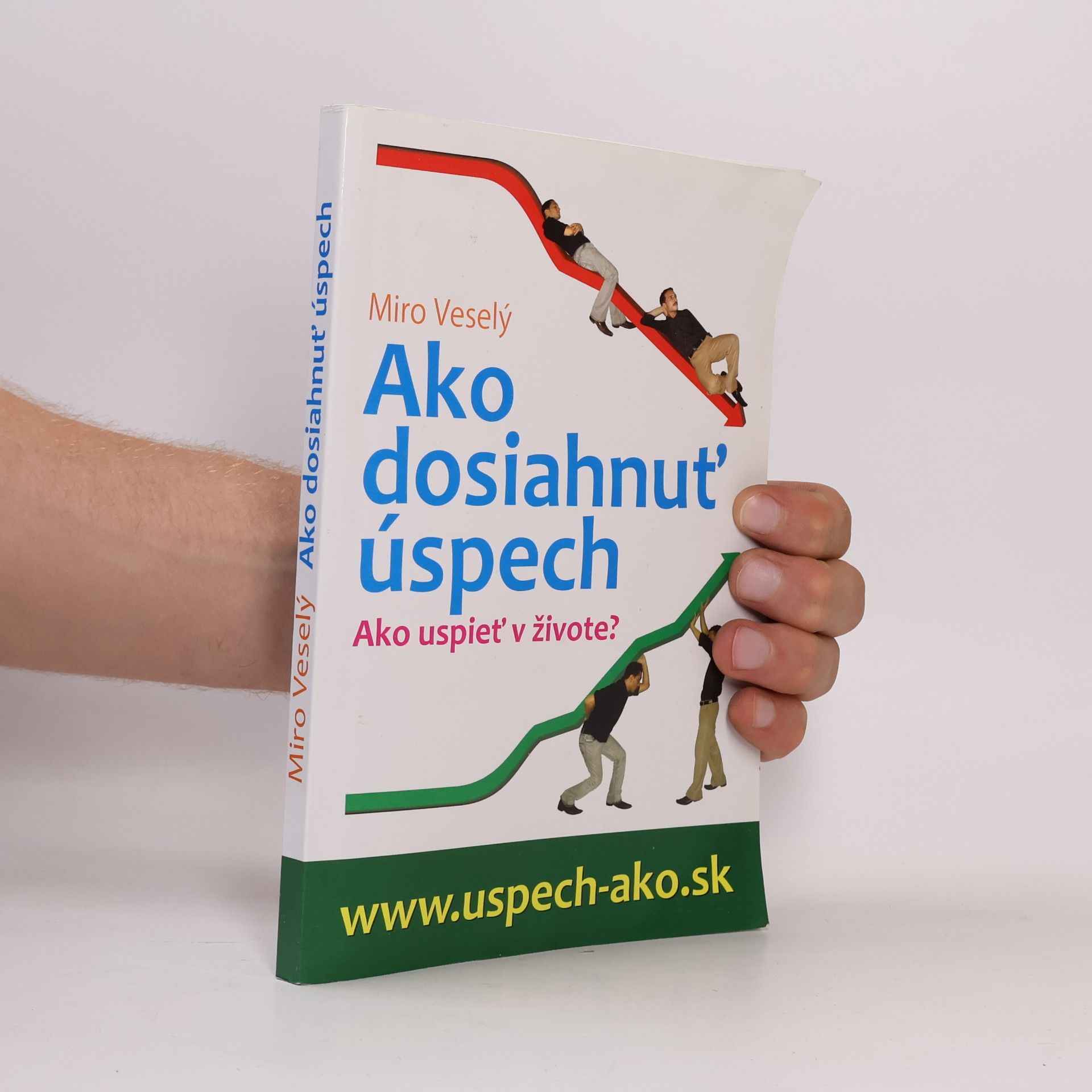 Miro Veselý Ako dosiahnuť úspech
