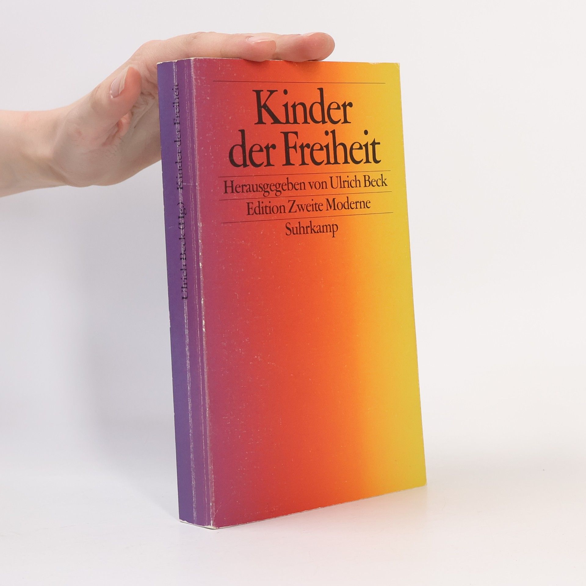 Ulrich Beck Kinder der Freiheit