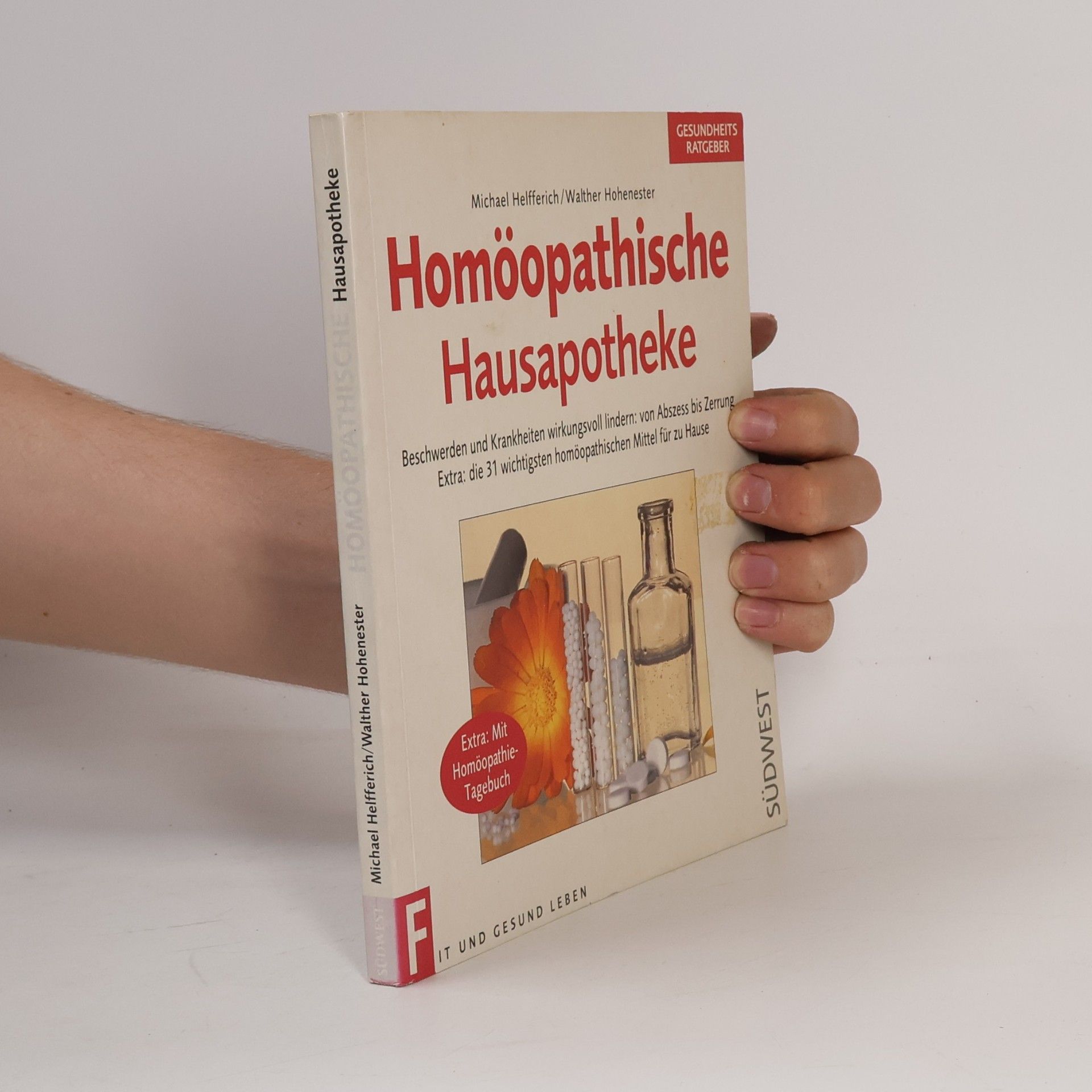 Michael Helfferich Homöopathische Hausapotheke
