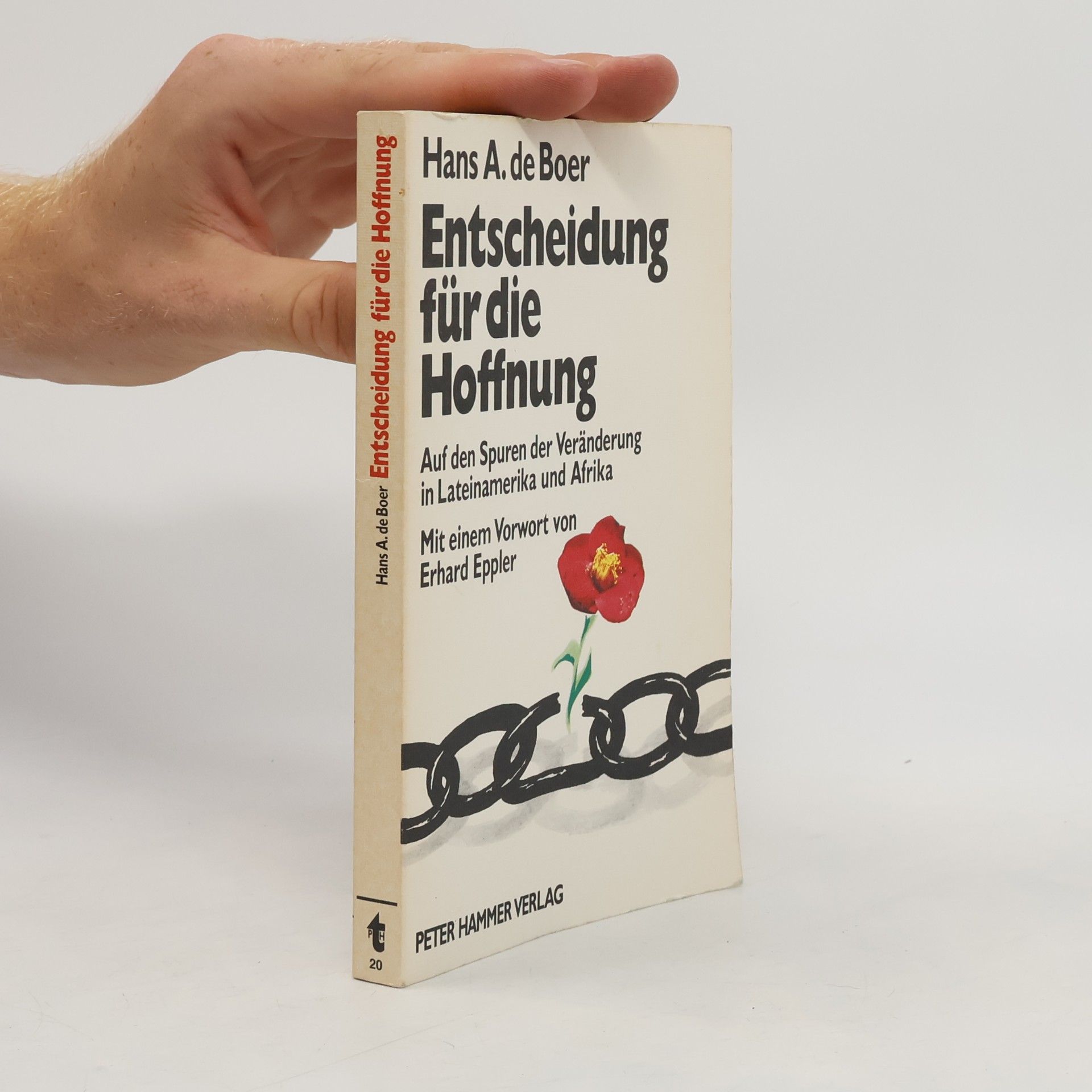 Hans A. de Boer Entscheidung für die Hoffnung