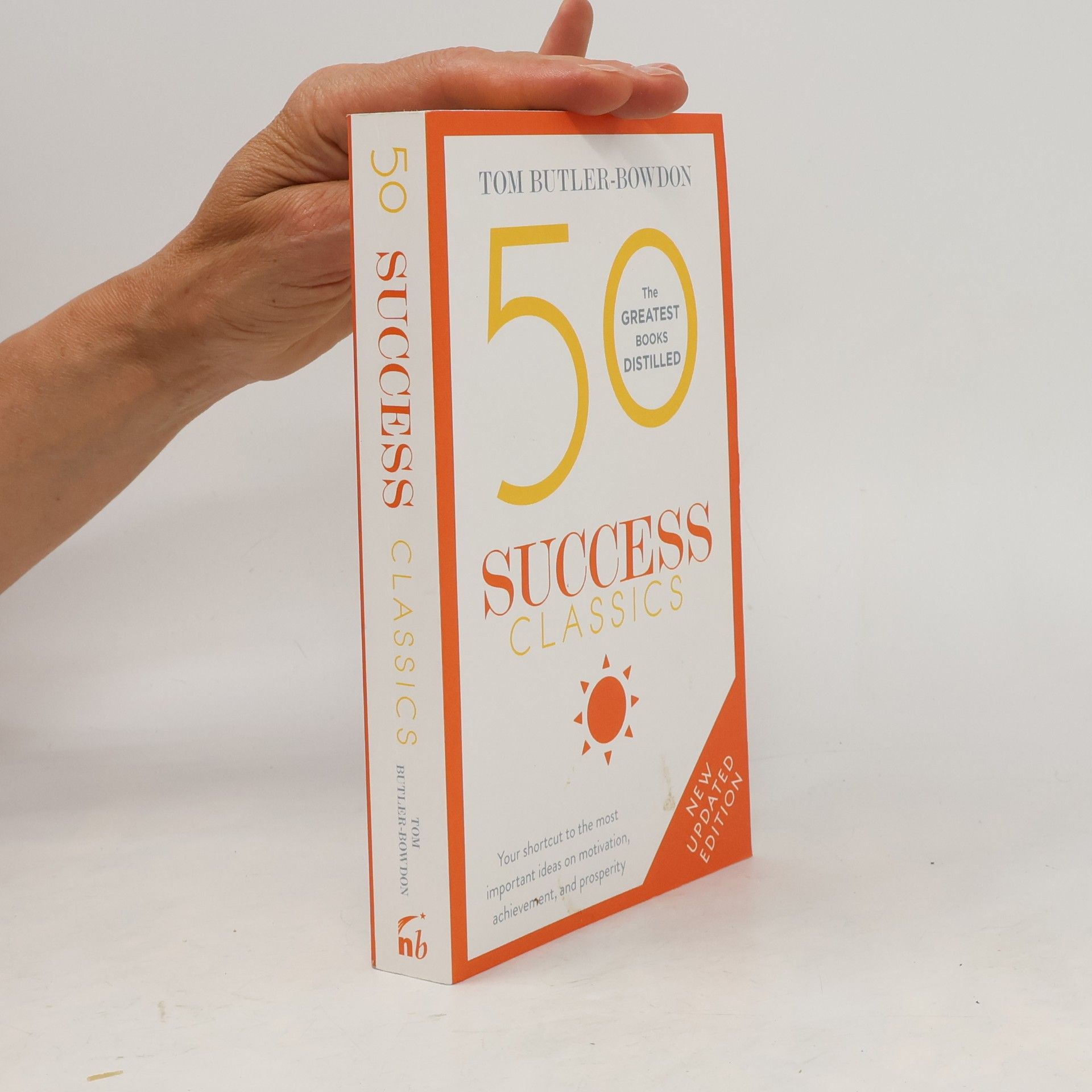 Tom Butler-Bowdon 50 success classics
