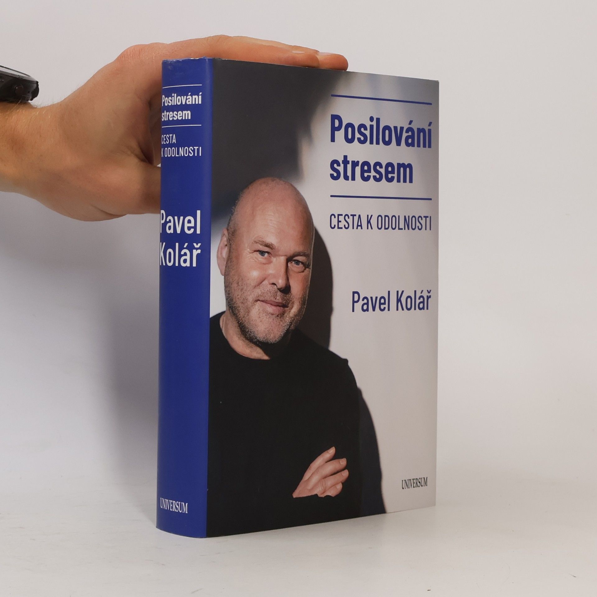 Pavel Kolář Posilování stresem: Cesta k odolnosti