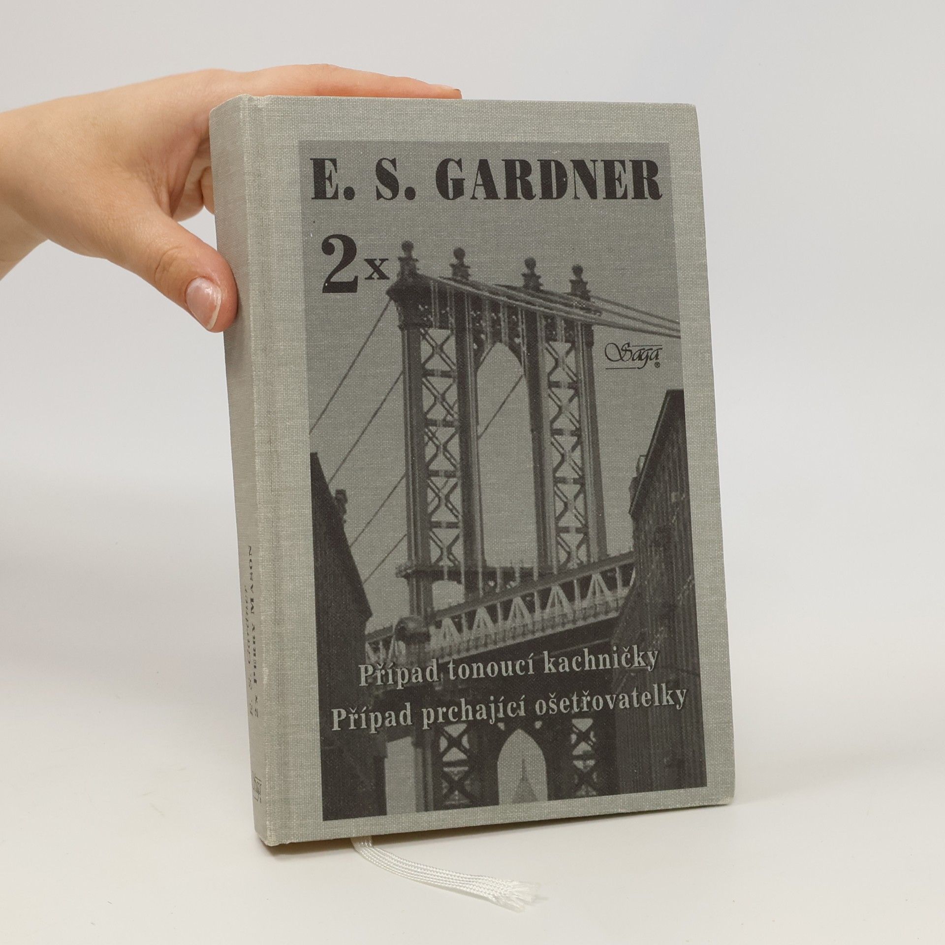 Erle Stanley Gardner Případ tonoucí kachničky / Případ prchající ošetřovatelky