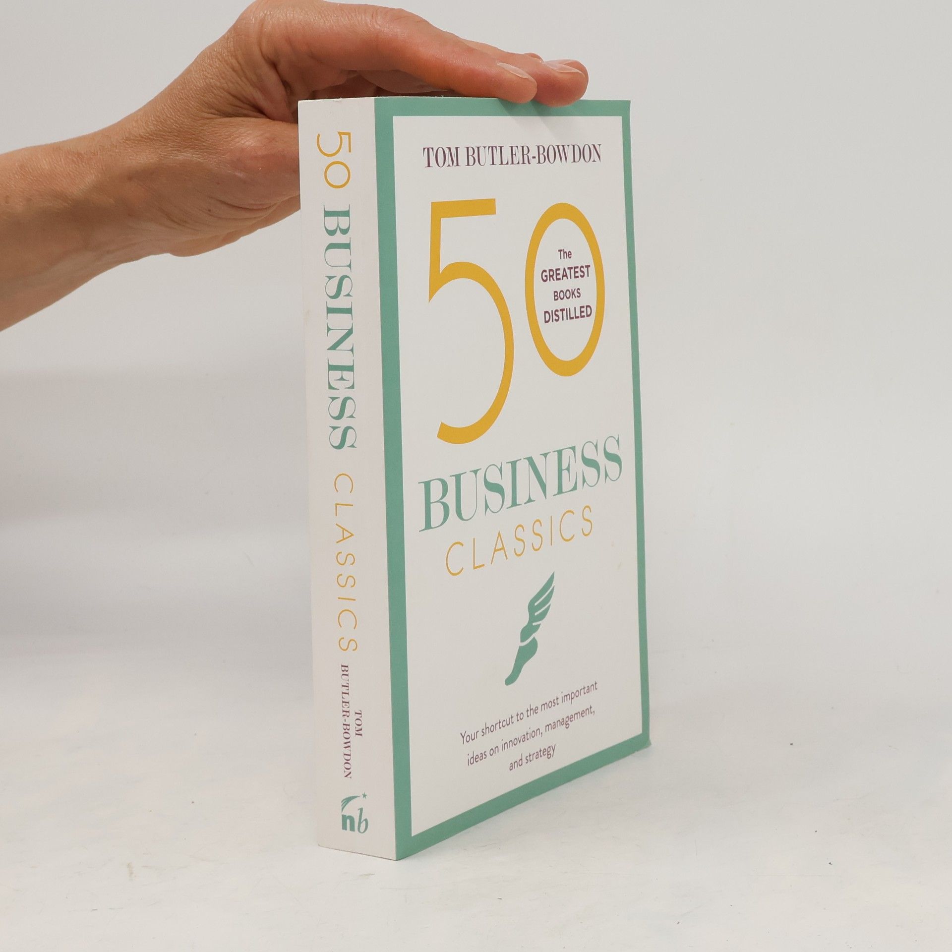 Tom Butler-Bowdon 50 Business Classics