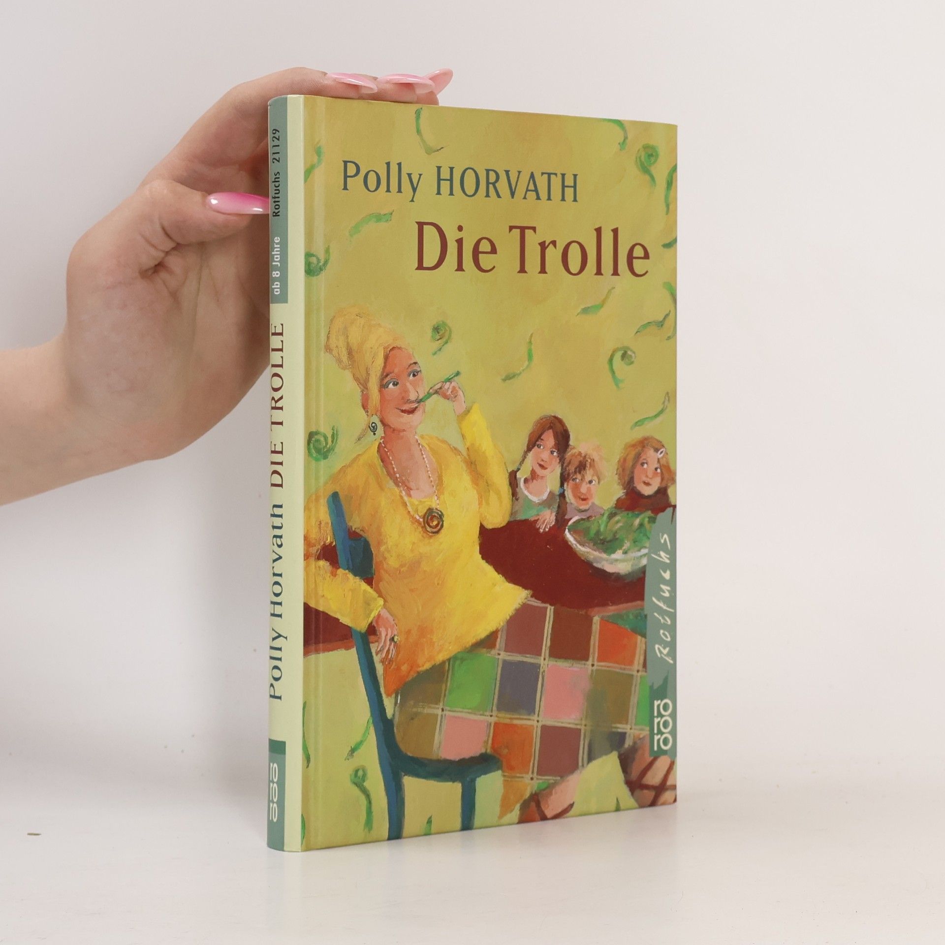 Polly Horvath Die Trolle