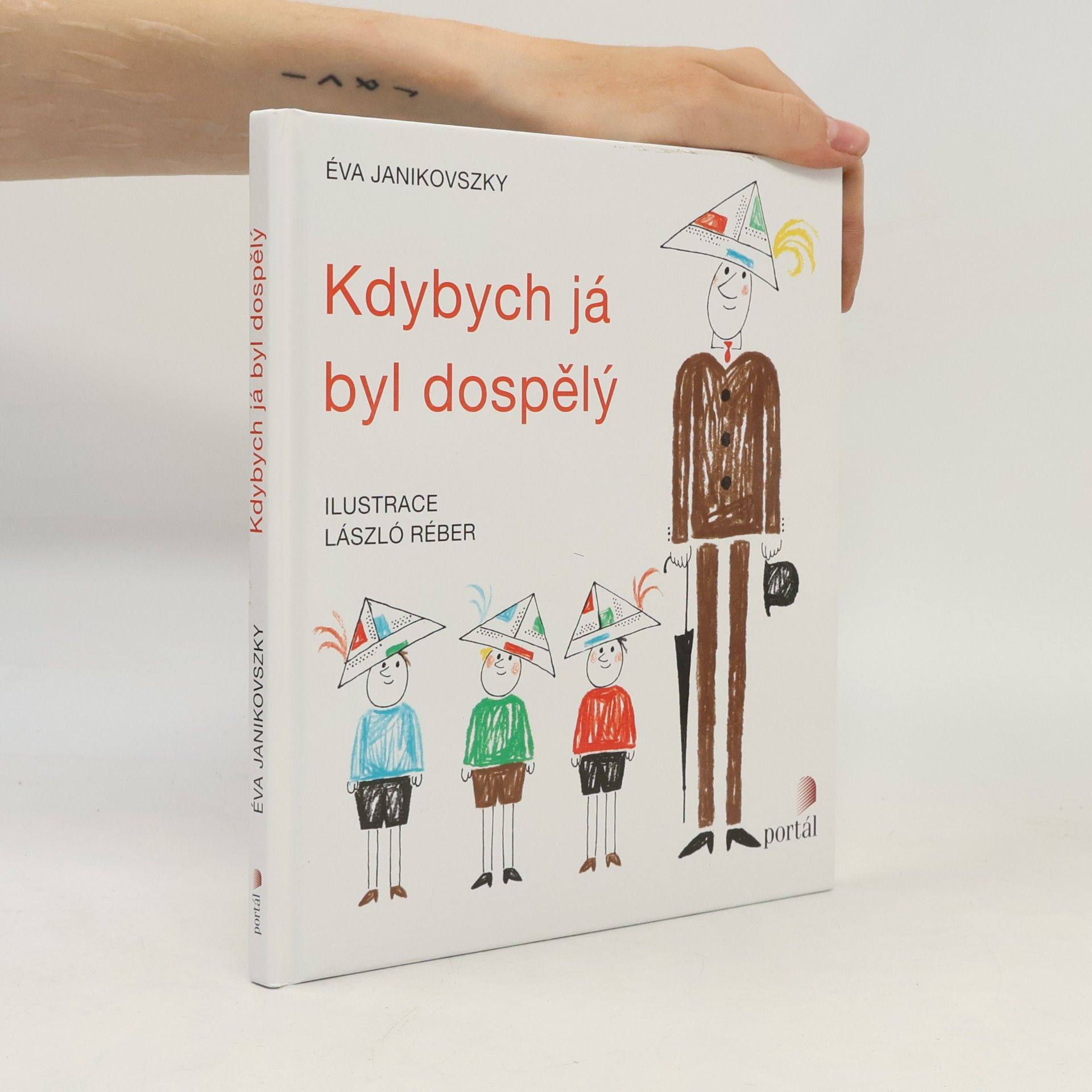 Éva Janikovszky Kdybych já byl dospělý