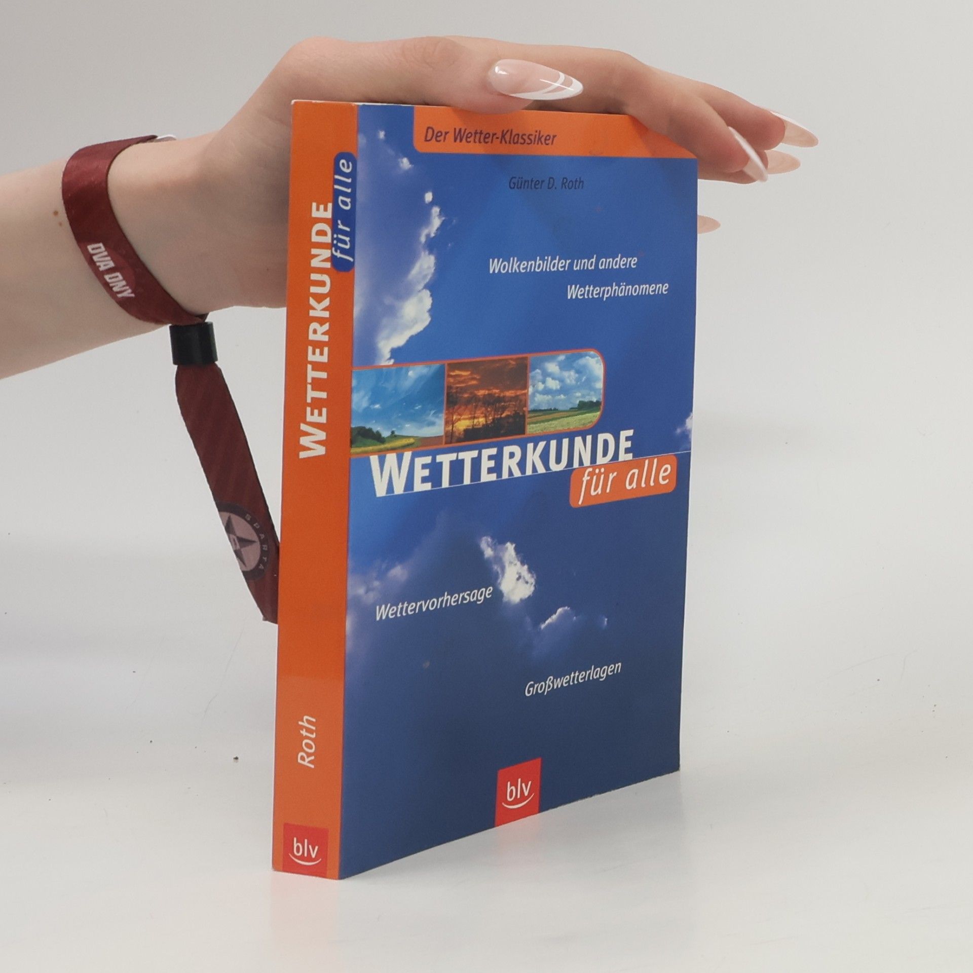 Günter D. Roth Wetterkunde für alle