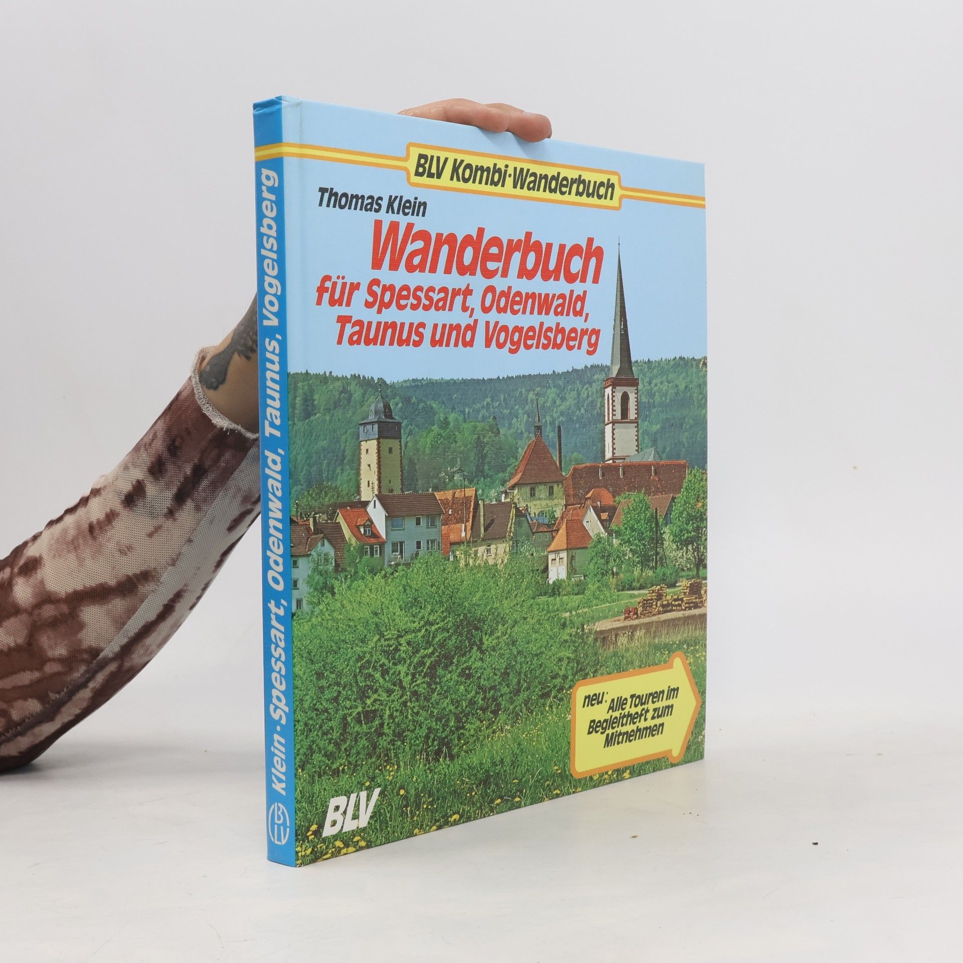 Thomas Klein Wanderbuch für Spessart, Odenwald, Taunus und Vogelsberg