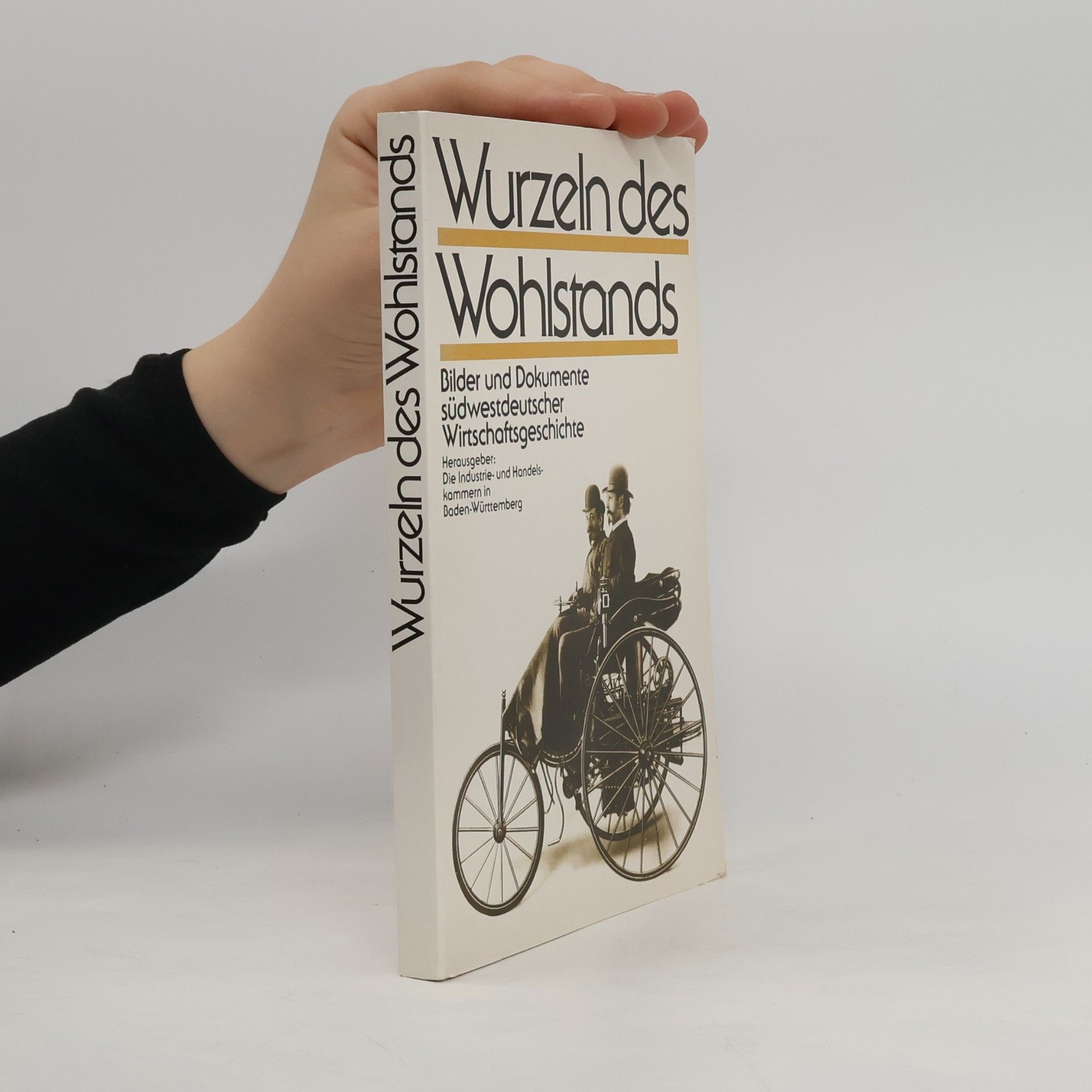 Günter Huhndorf Wurzeln des Wohlstands
