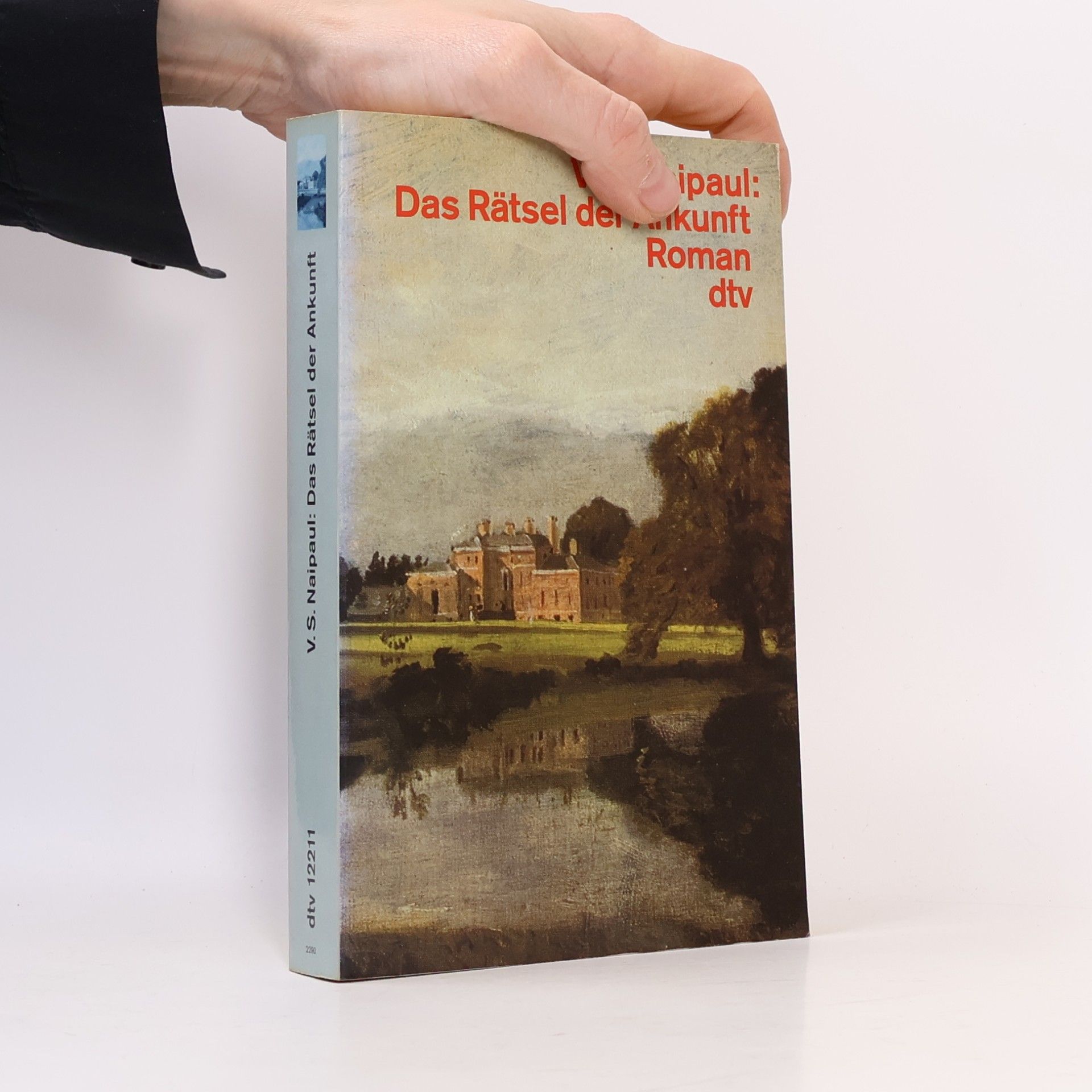 V. S. Naipaul Das Rätsel der Ankunft