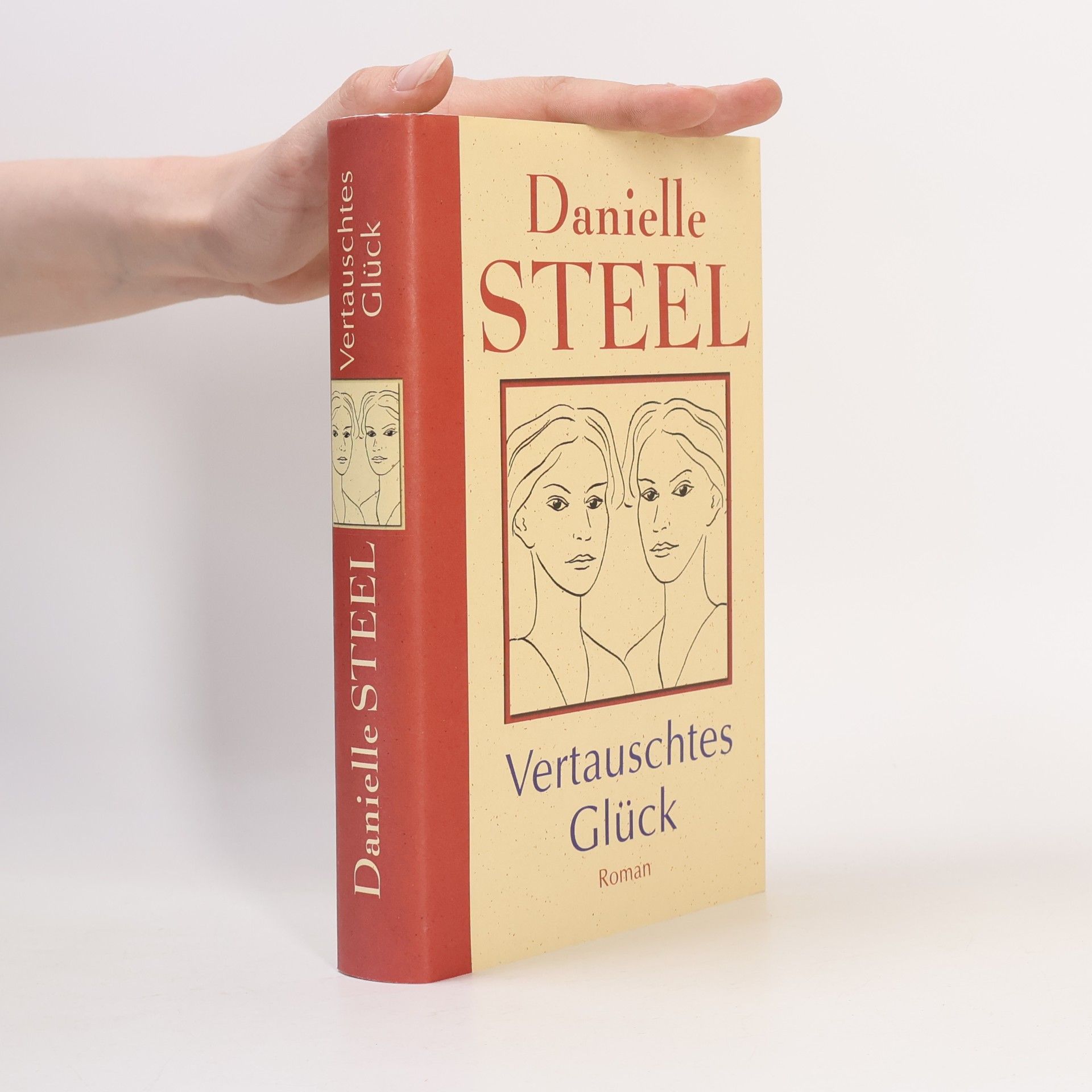 Danielle Steel Vertauschtes Glück
