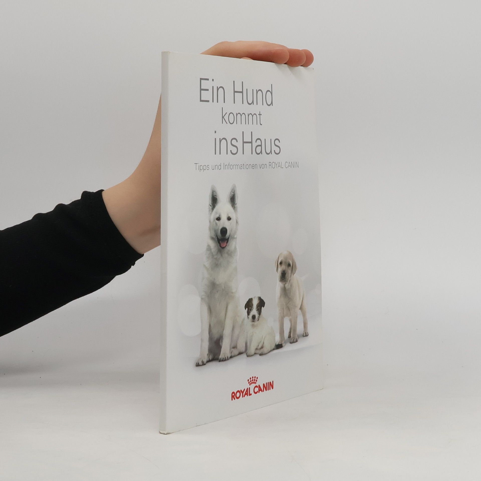 Various authors Ein Hund kommt ins Haus